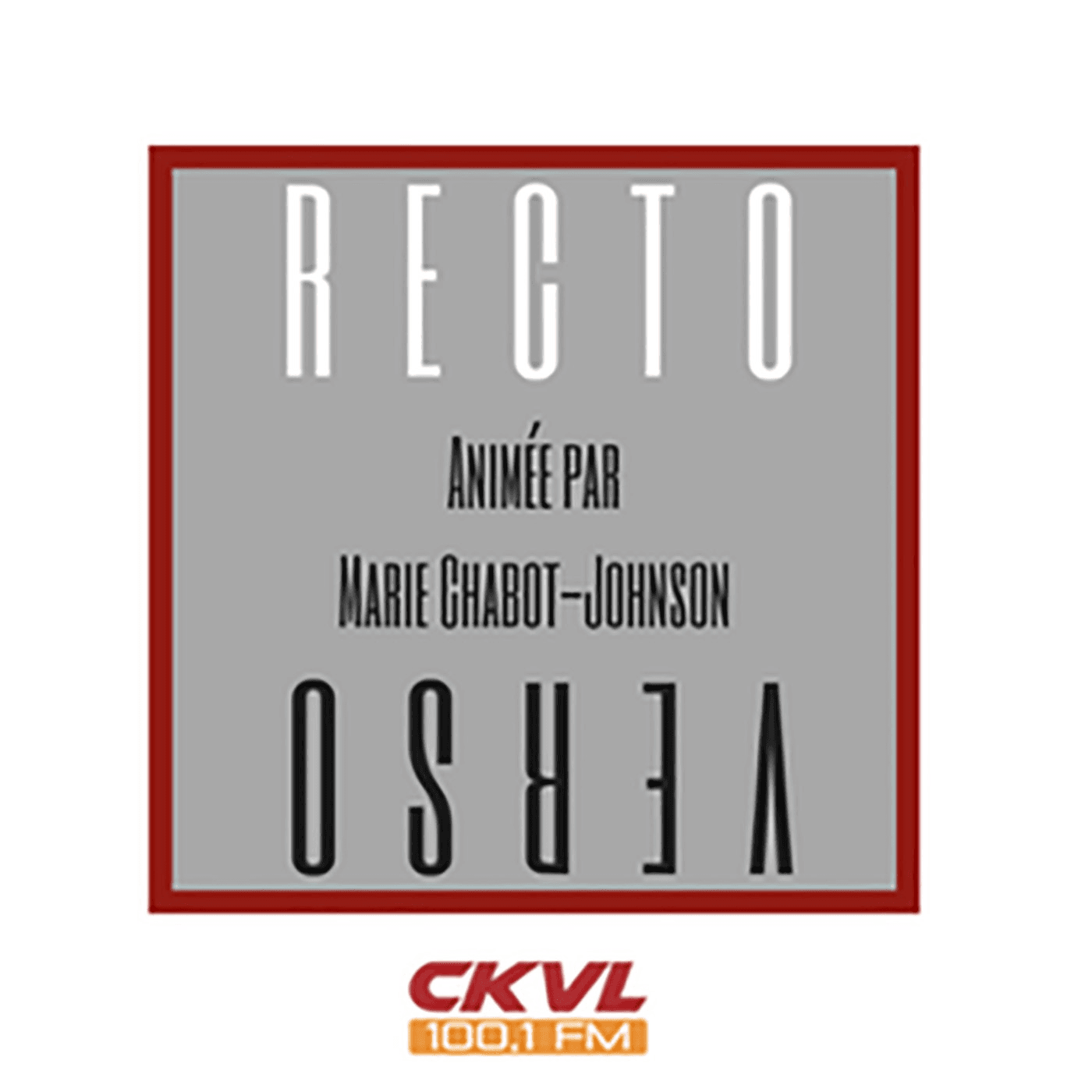 Recto verso de CKVL FM 