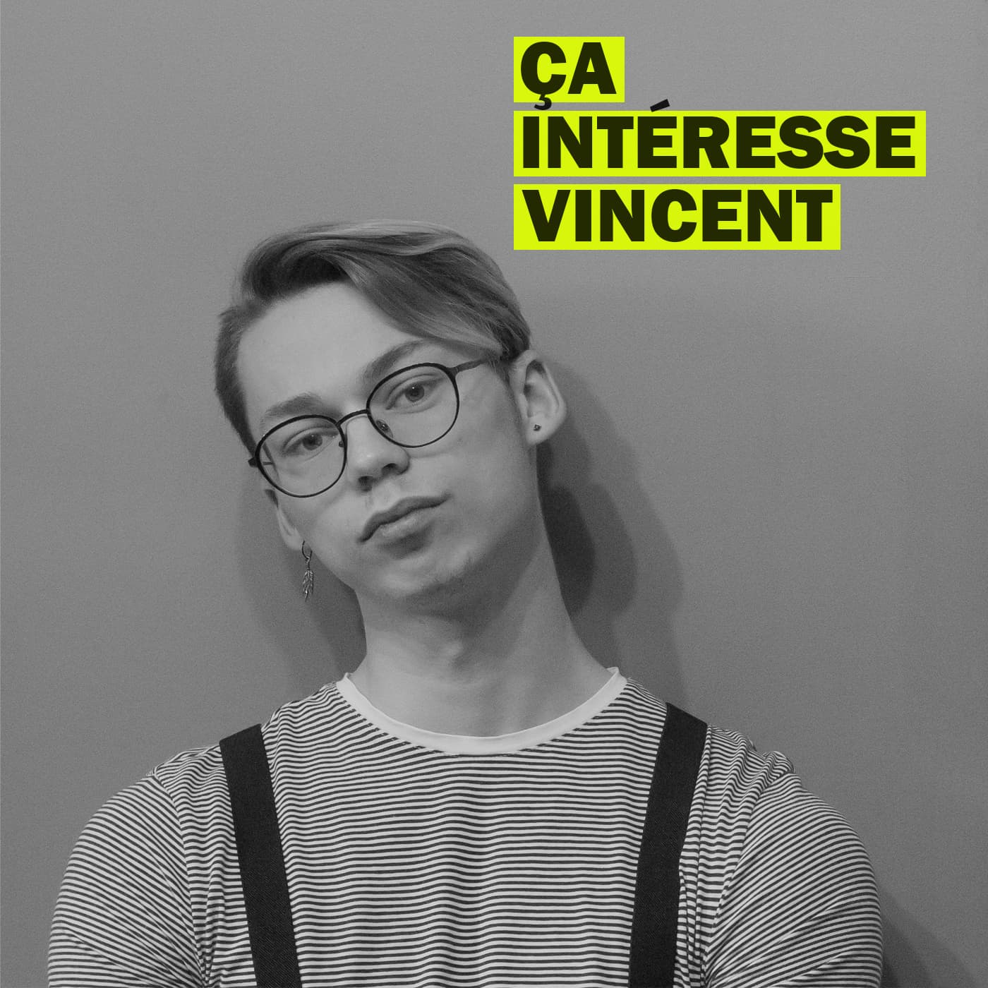 Ça intéresse Vincent