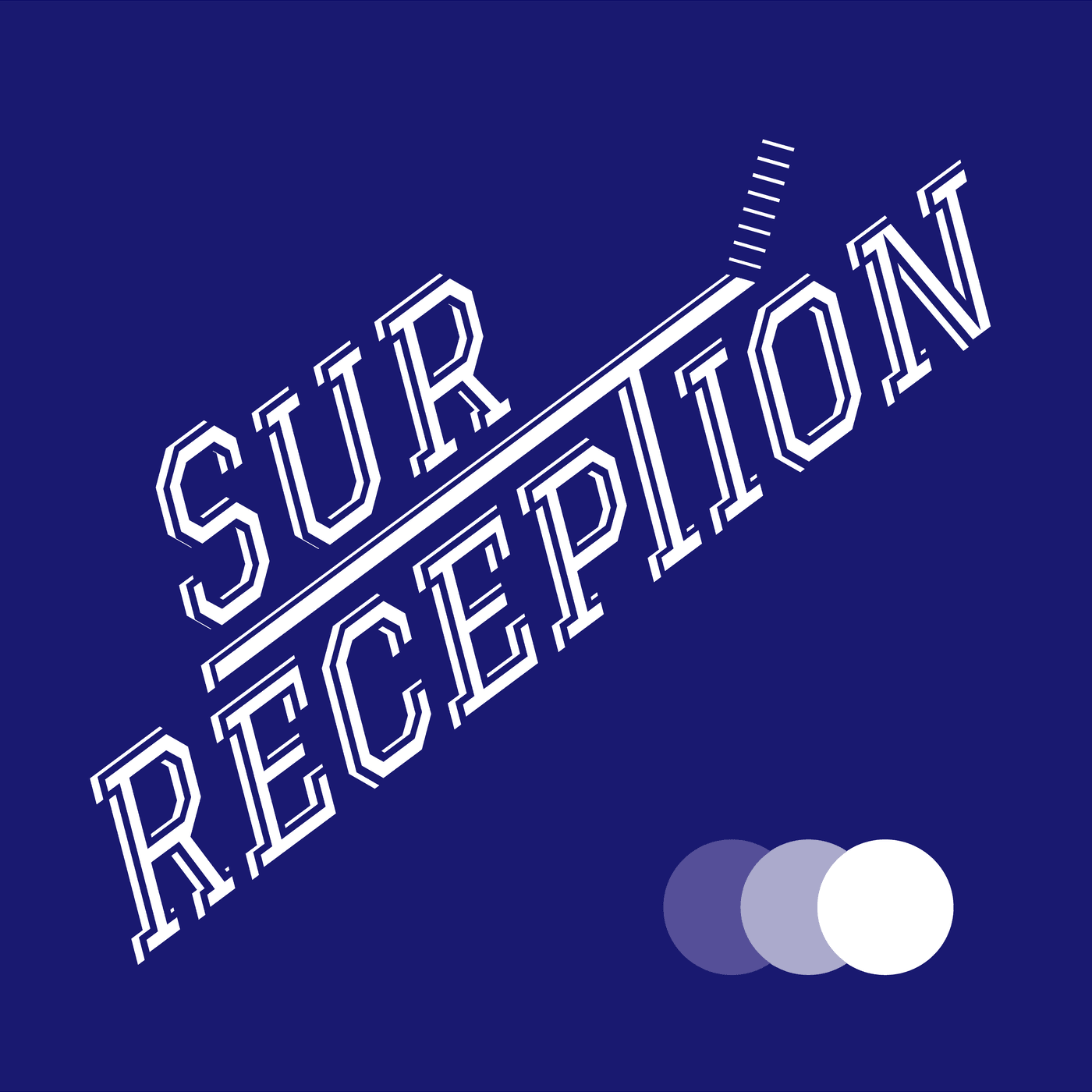 Sur Réception