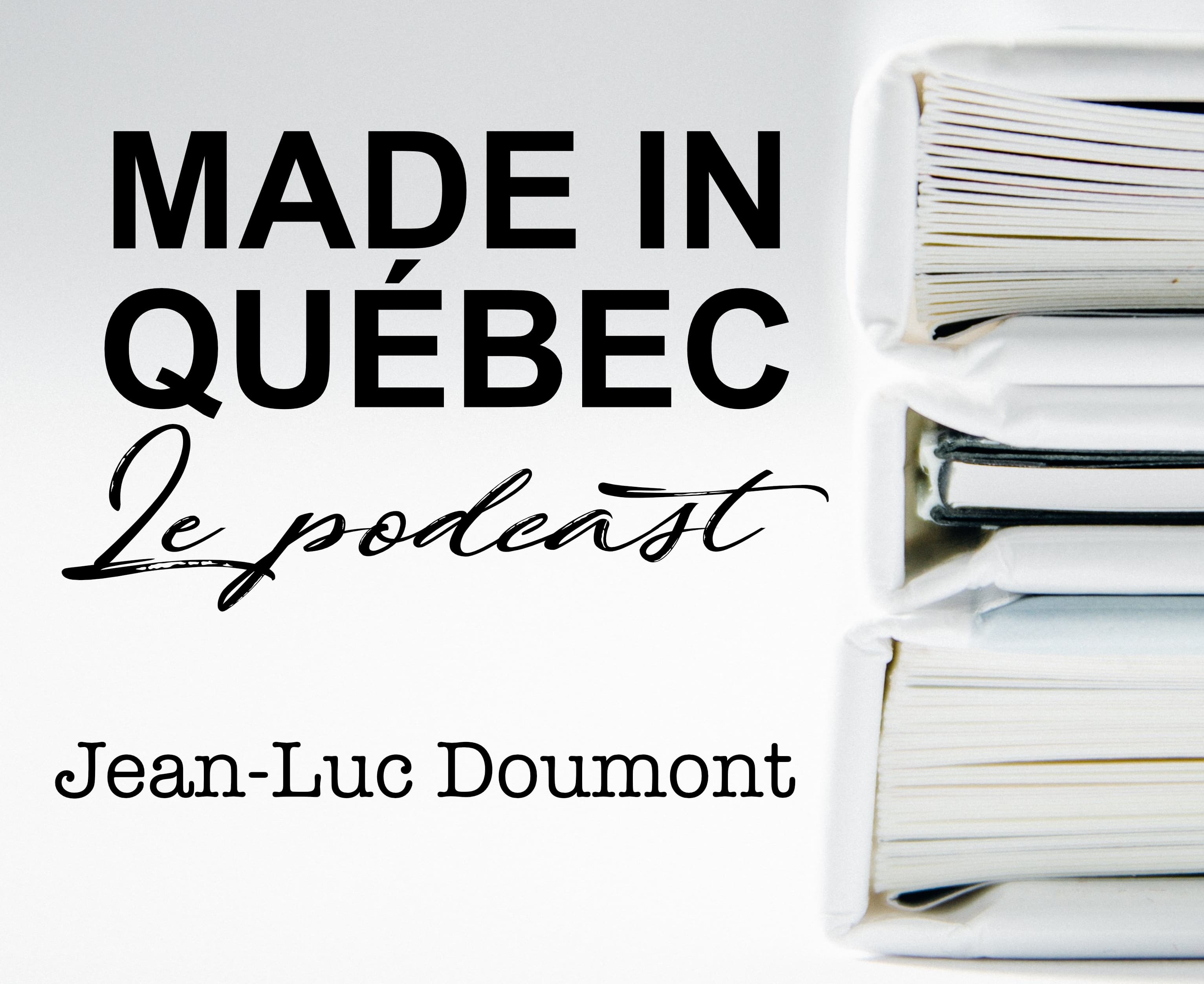 Made in Québec