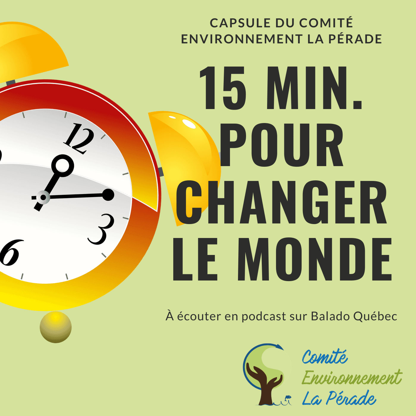 15 minutes pour changer le monde 