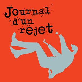 Journal d'un Rejet  