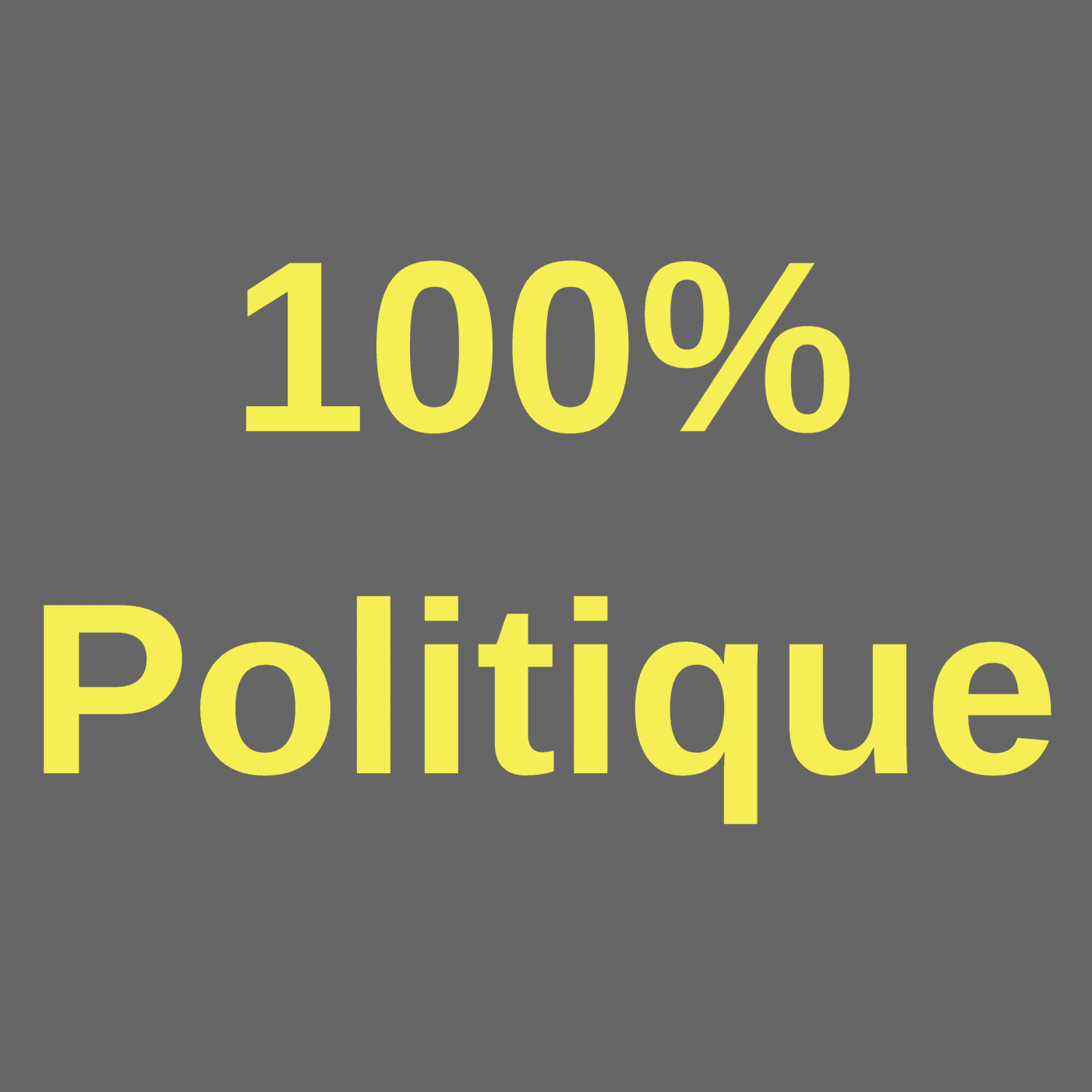 100% Politique  