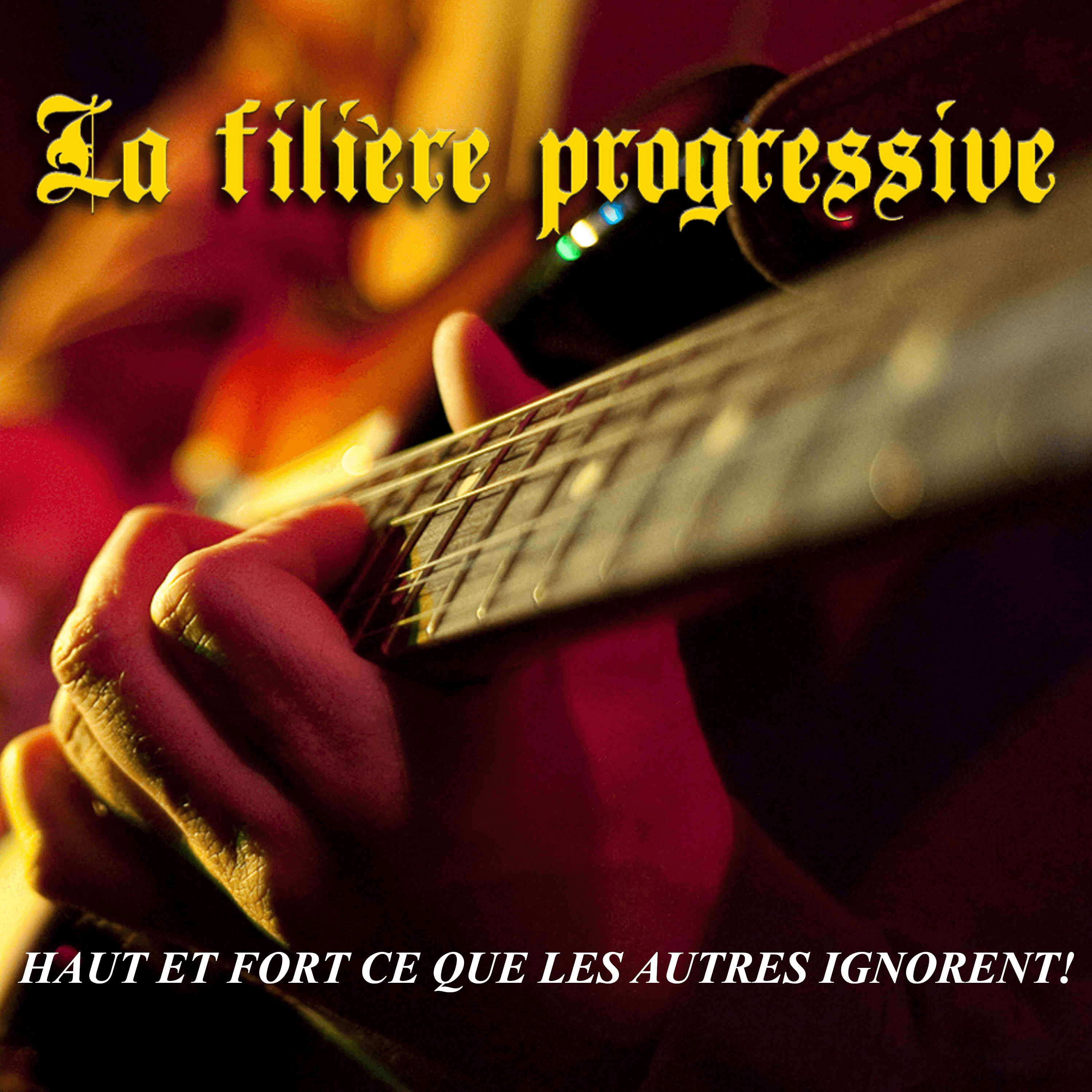 La Filière Progressive 