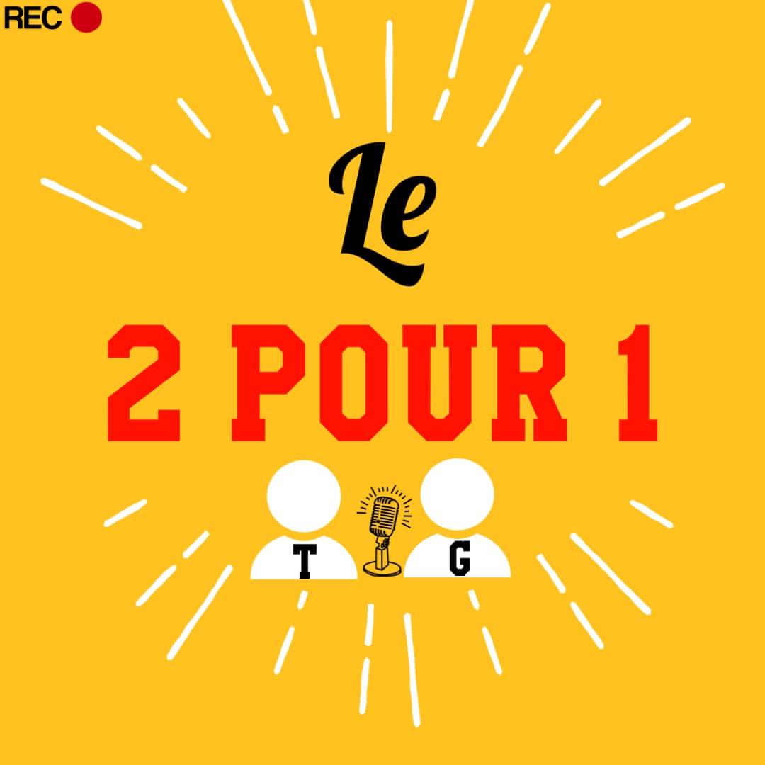 Le 2 pour 1 