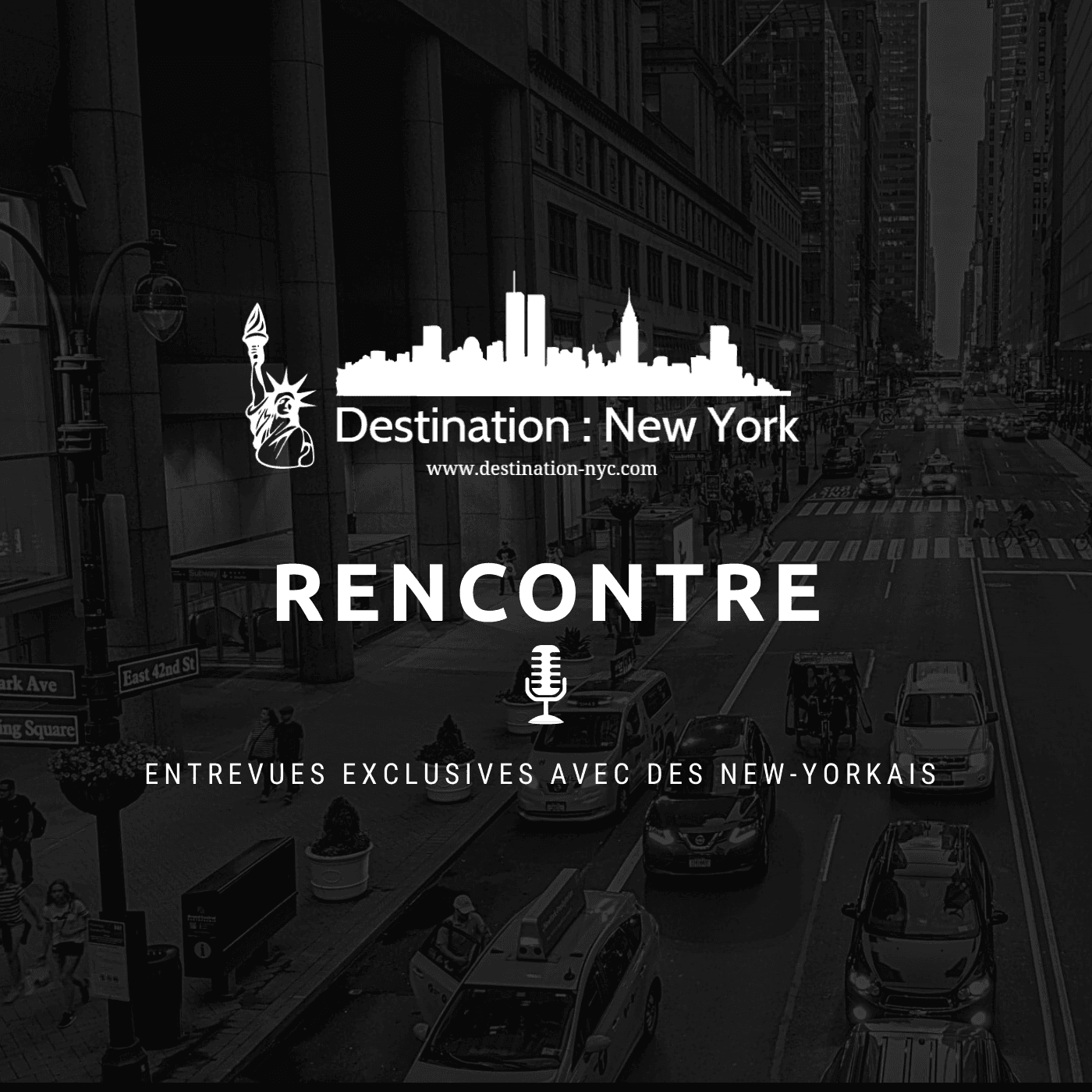 Destination : New York rencontre... 
