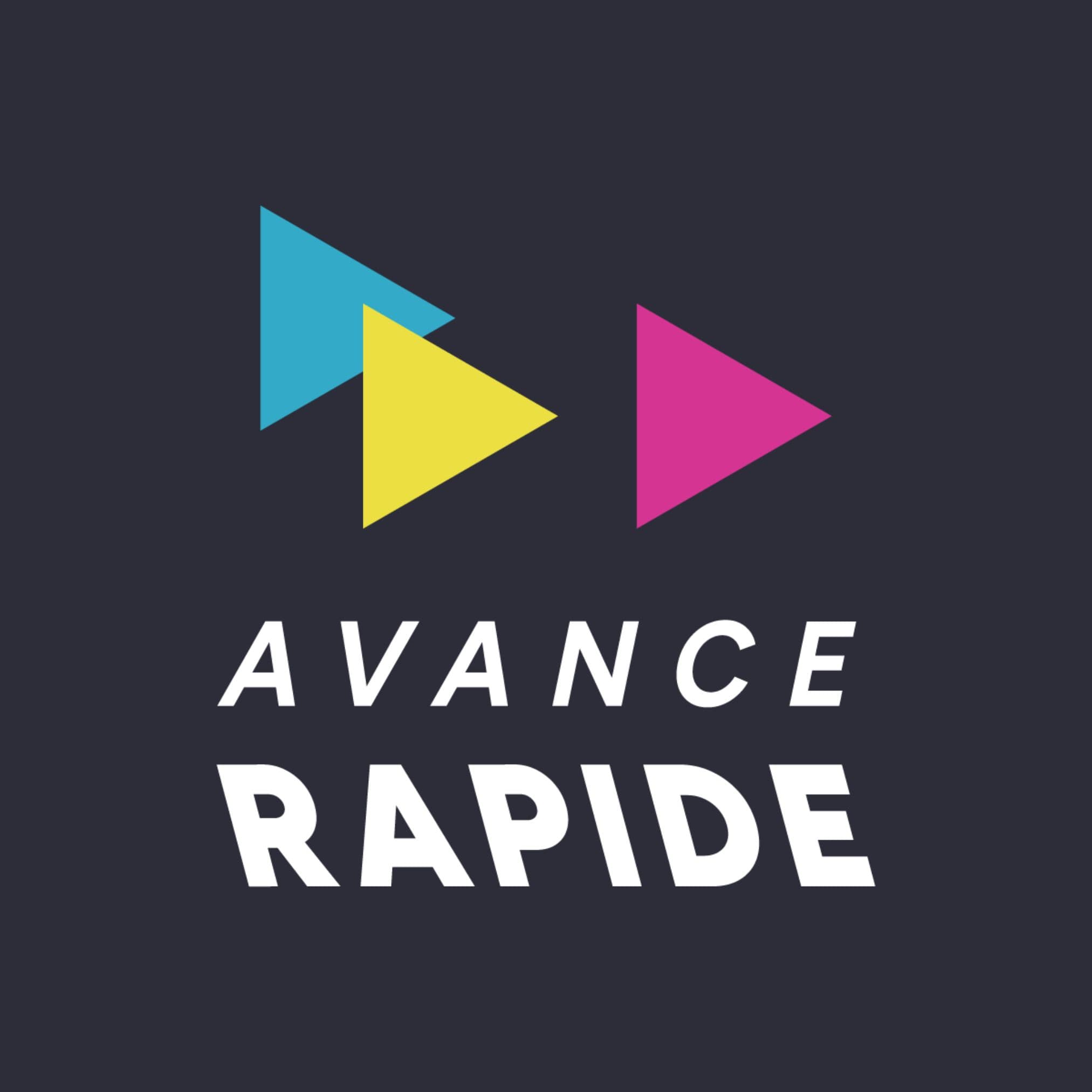 Avance Rapide 