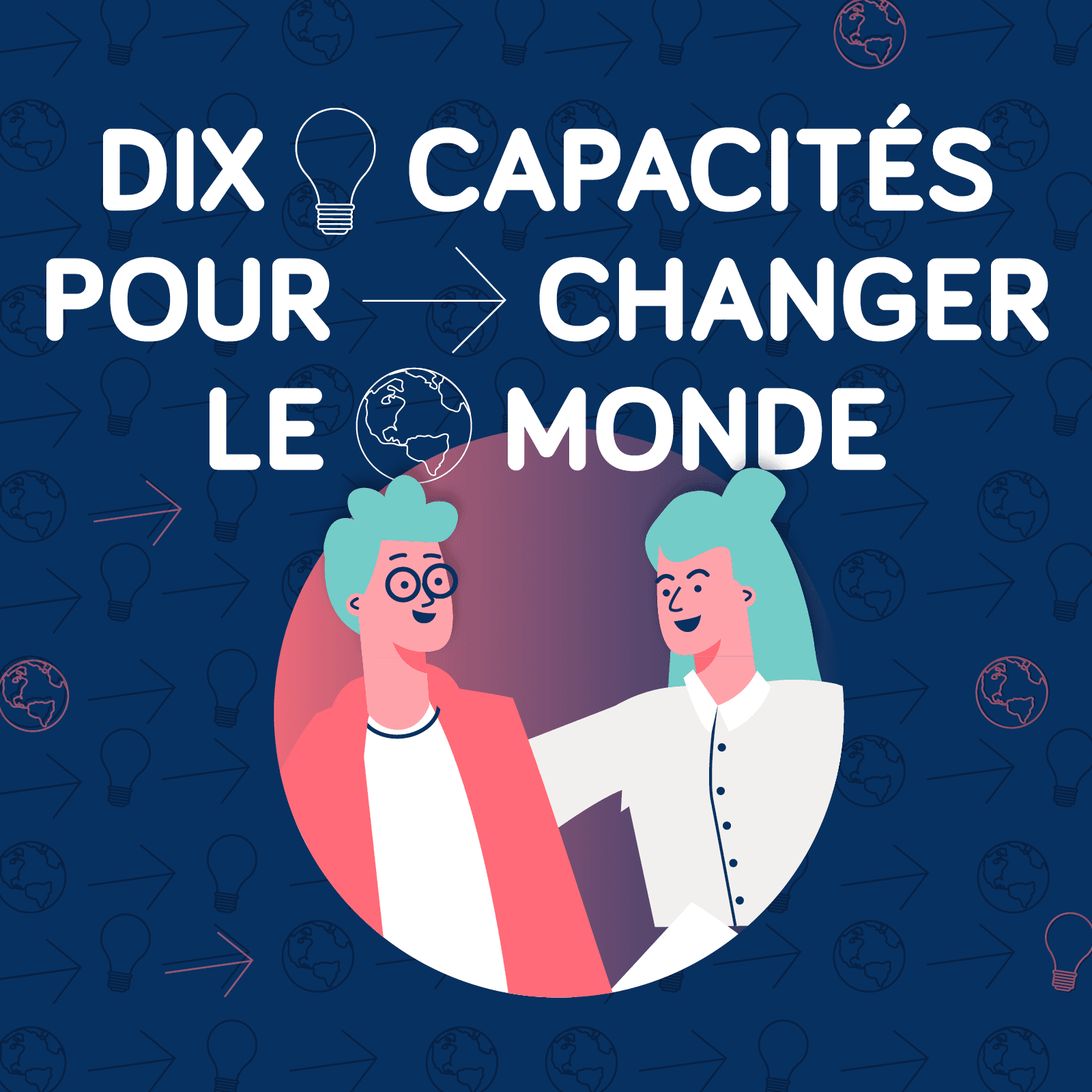 Corenforcement des capacités, dix capacités pour changer le monde 