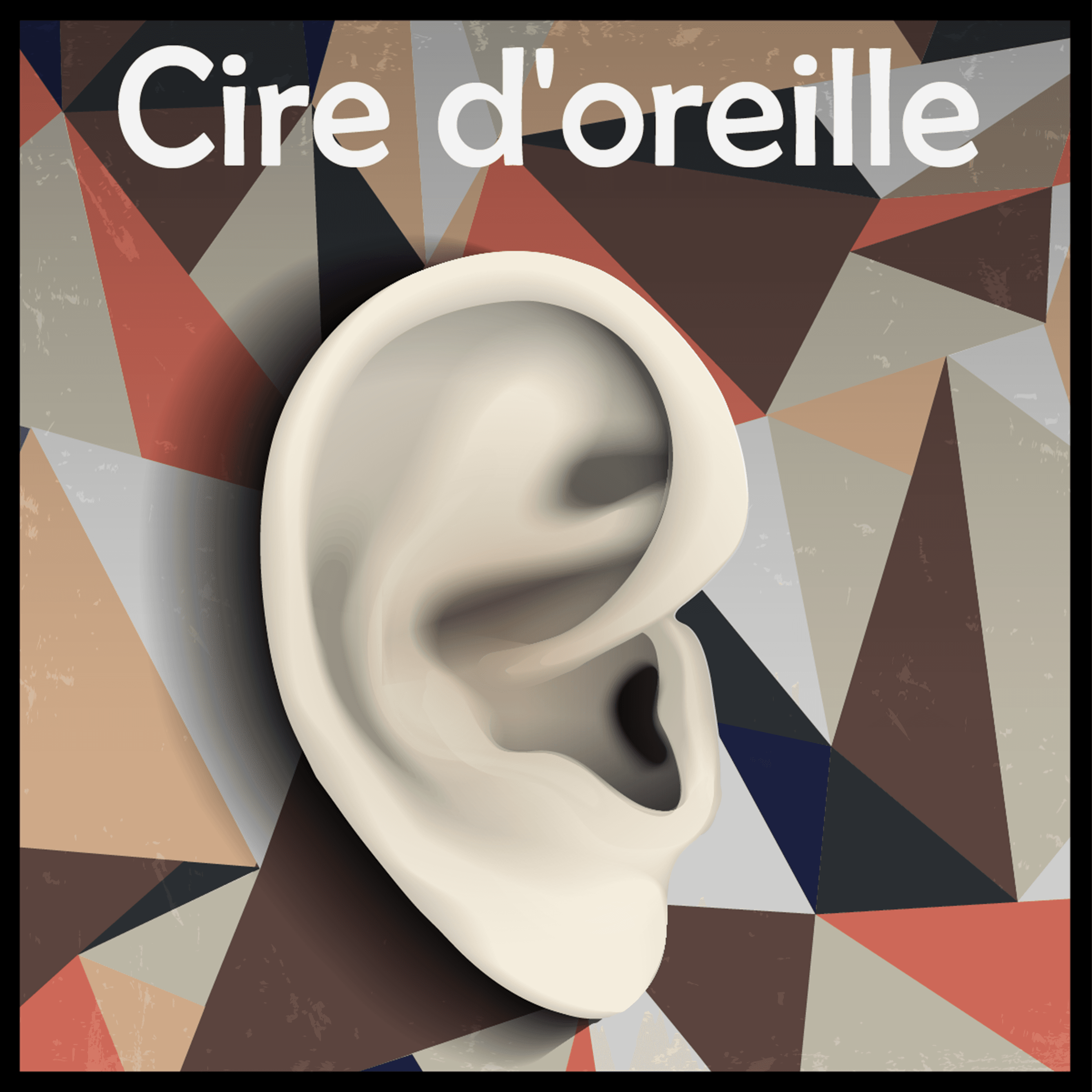 Cire d'oreille 