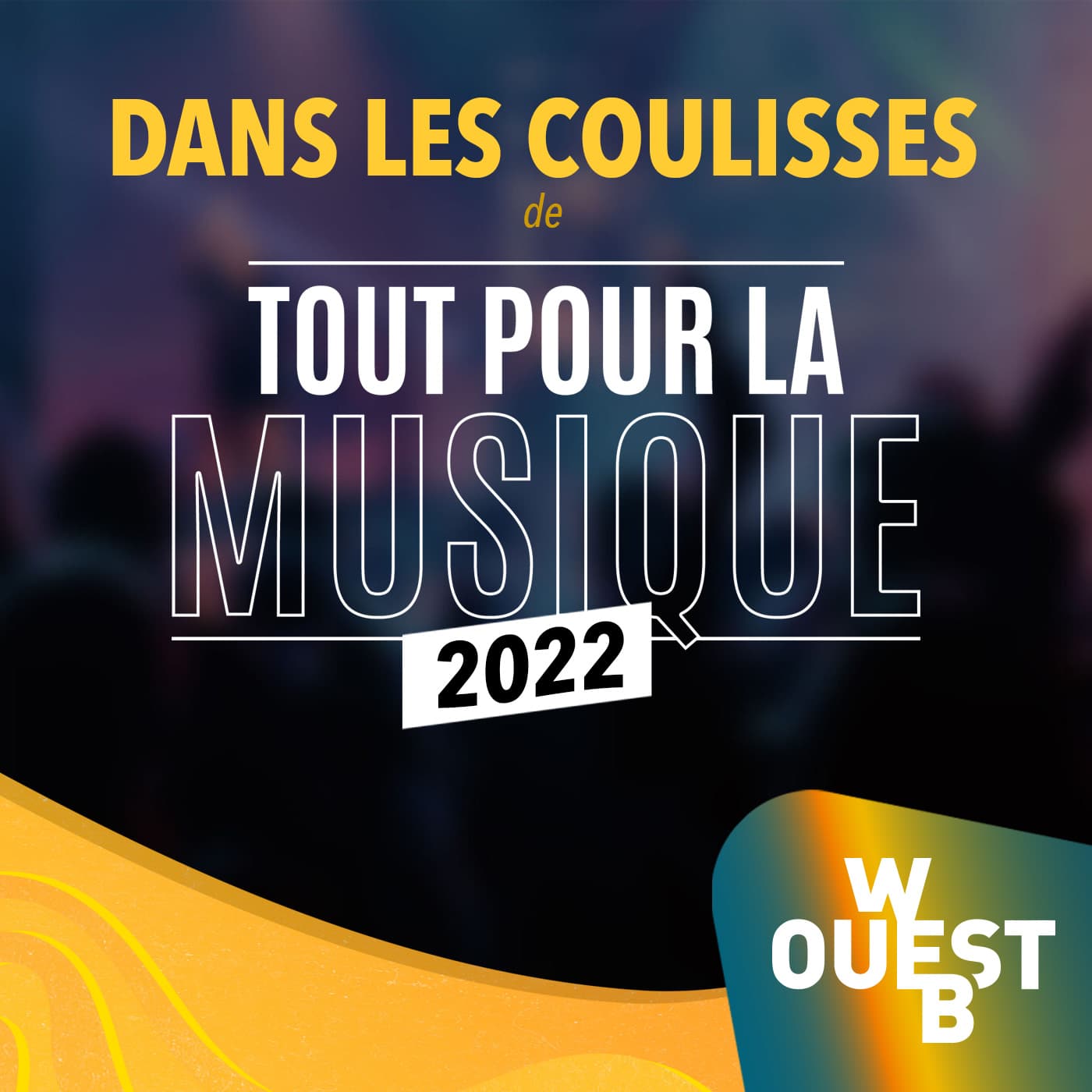 Dans les coulisses de Tout pour la musique 
