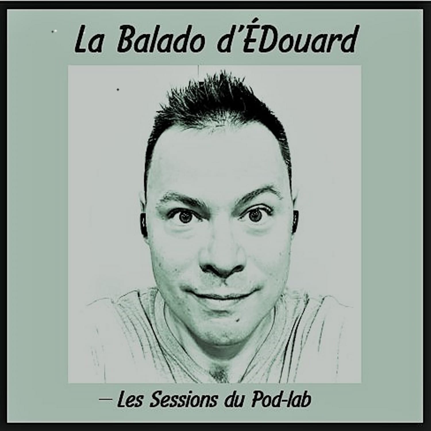 La Balado d’ÉDouard 