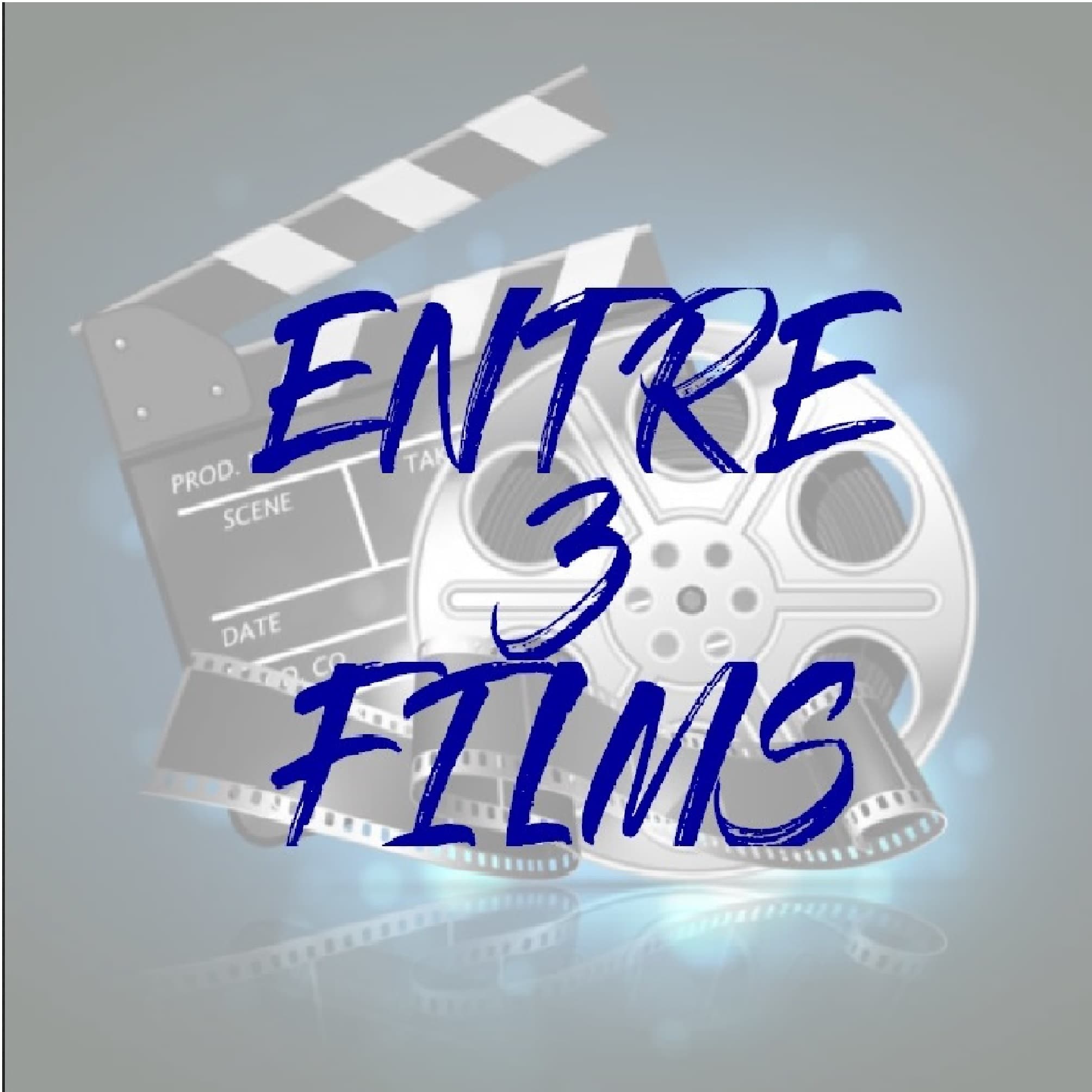 Entre 3 films 