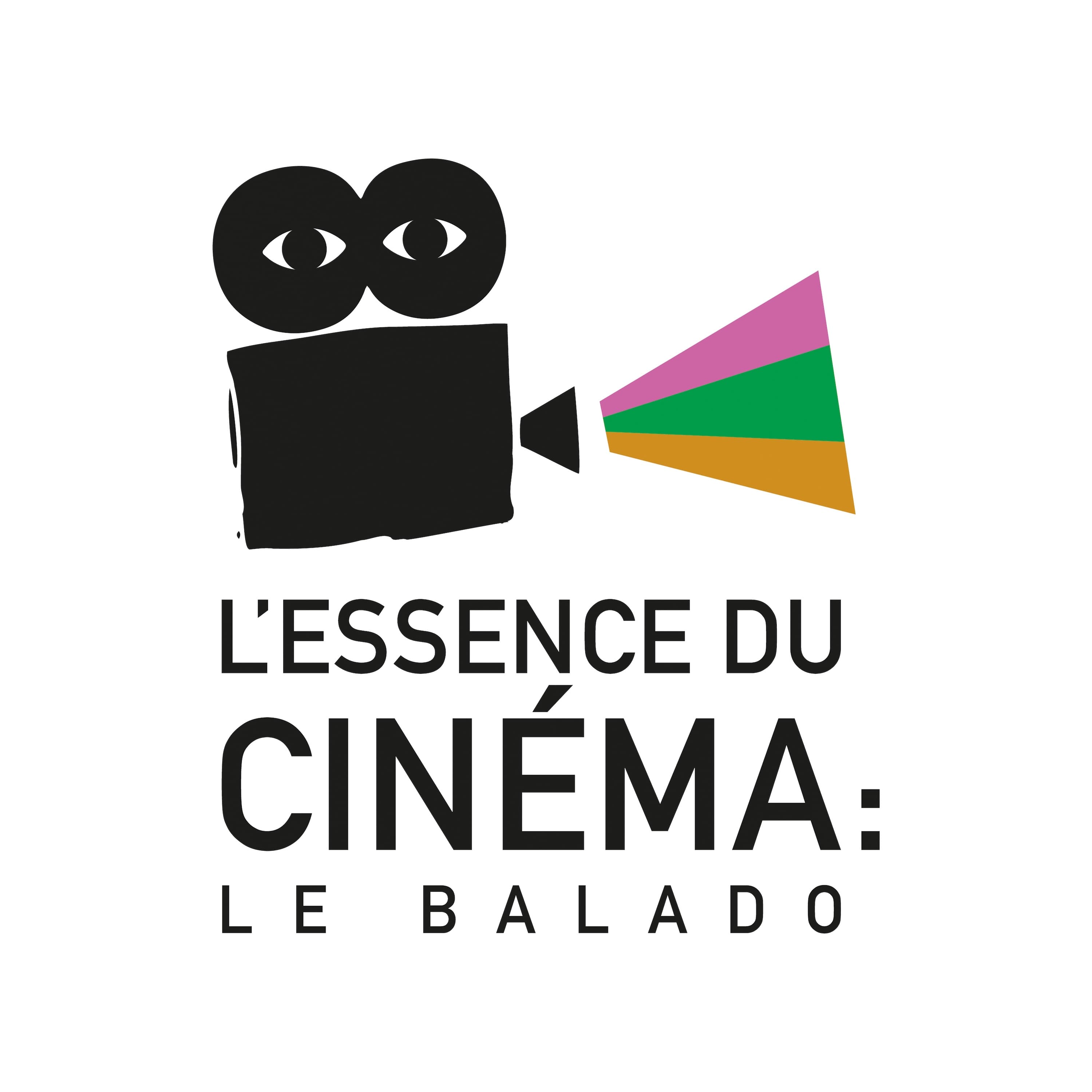 L'Essence du Cinéma : le balado 