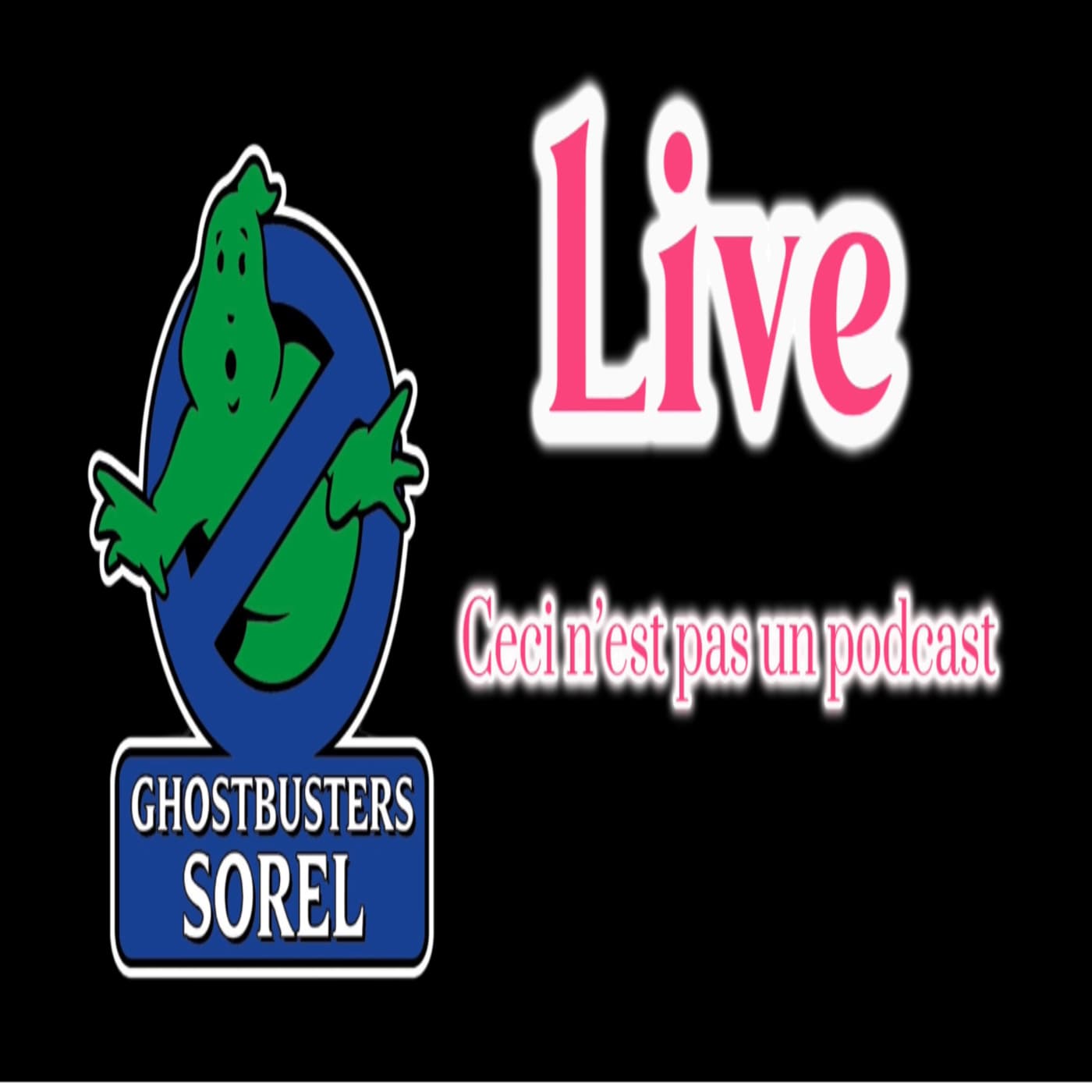 Ghostbusters Sorel Live 