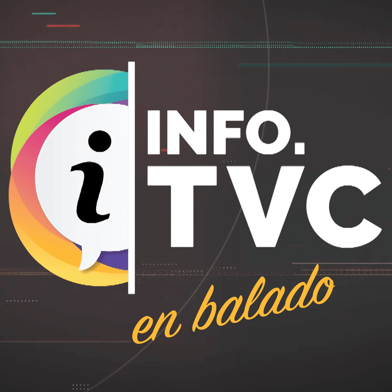 Info.TVC en balado 