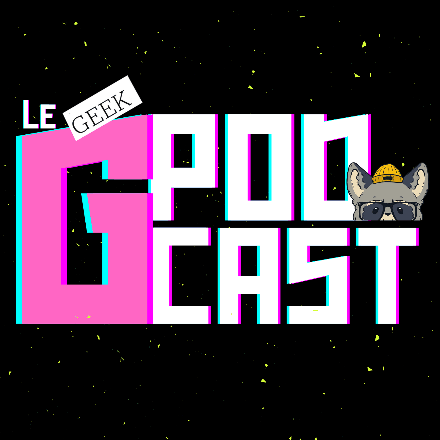 Le Geek Podcast