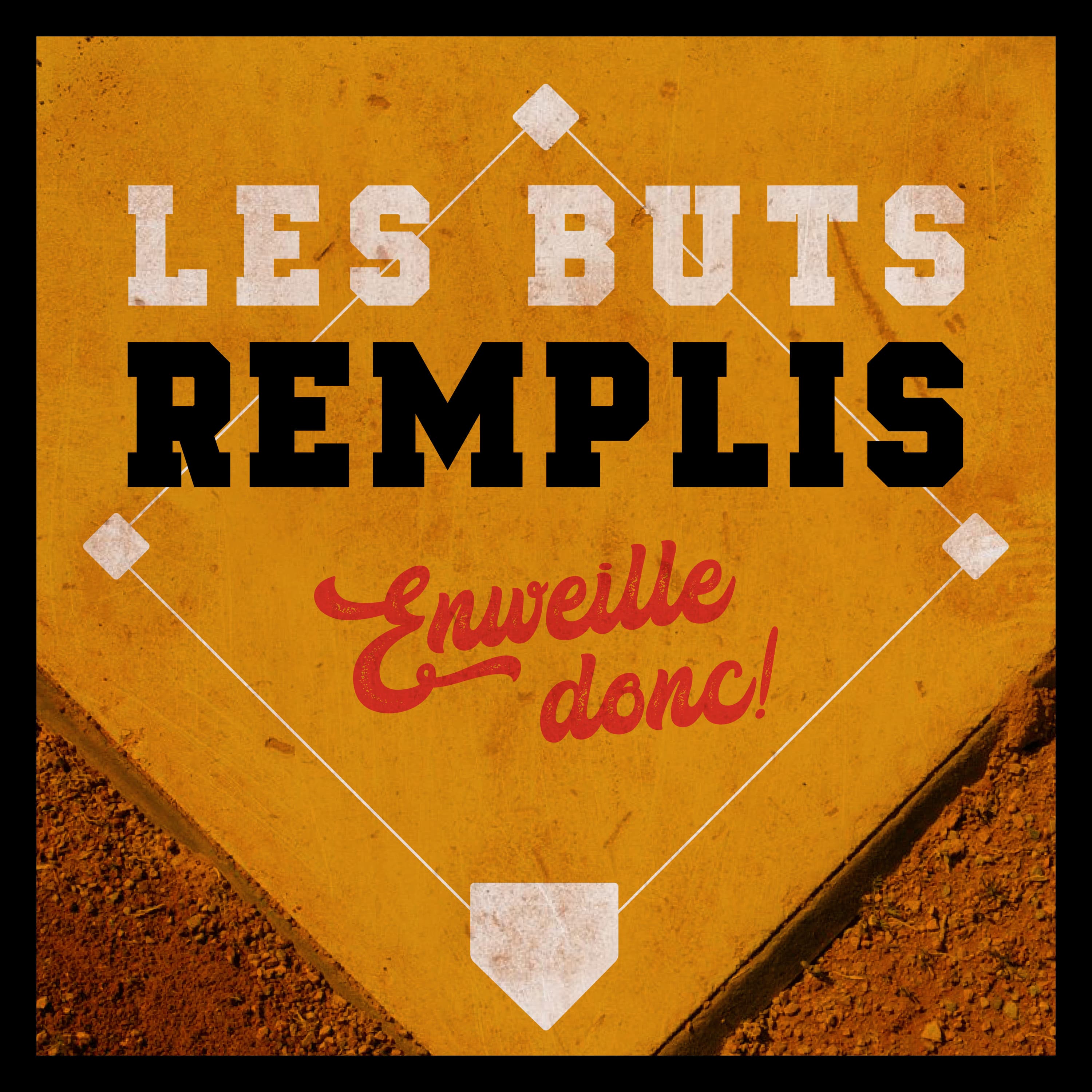 Podcast Les buts remplis