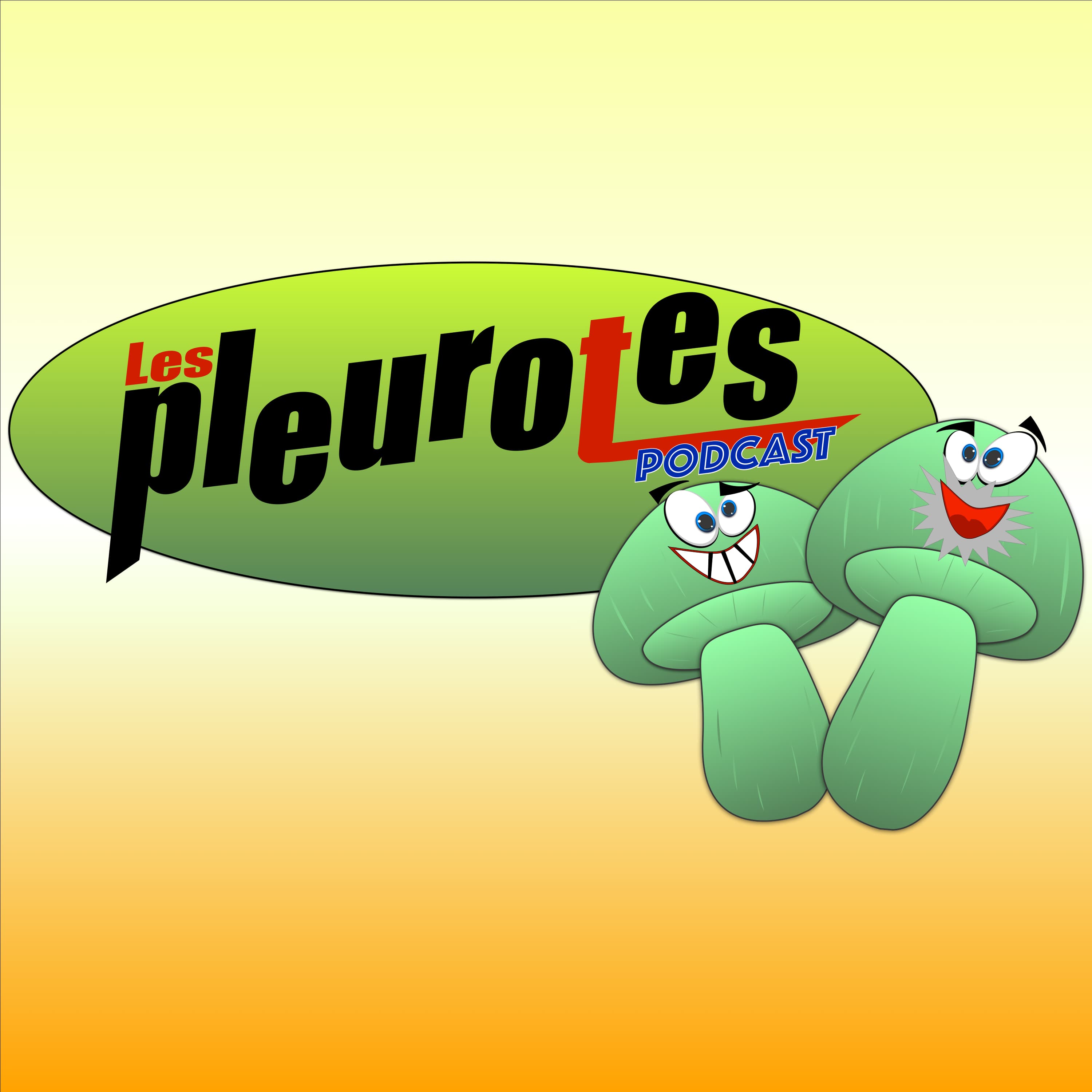 Les Pleurotes Podcast