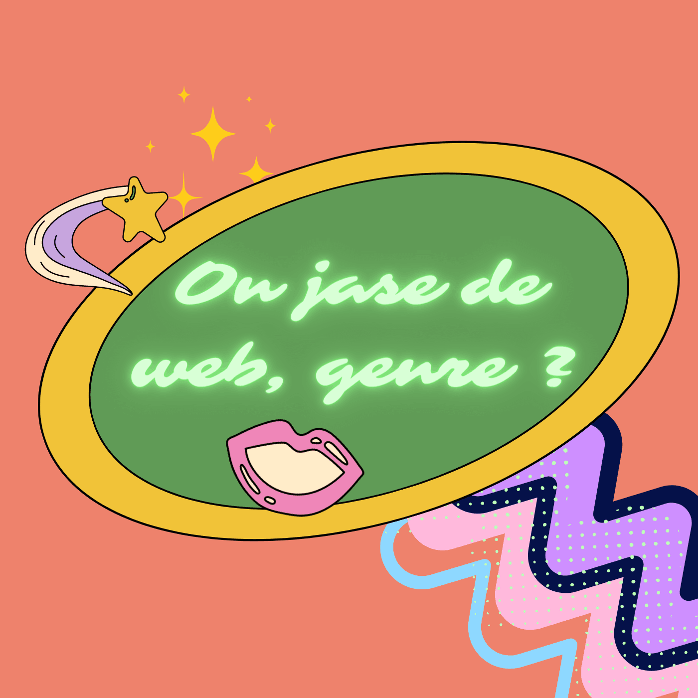 On jase de web, genre?