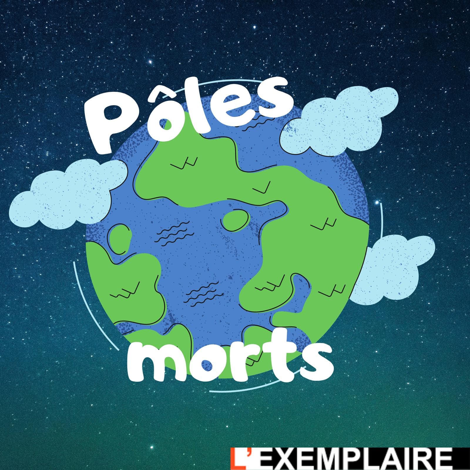 Pôles morts - Un Balado de L'Exemplaire