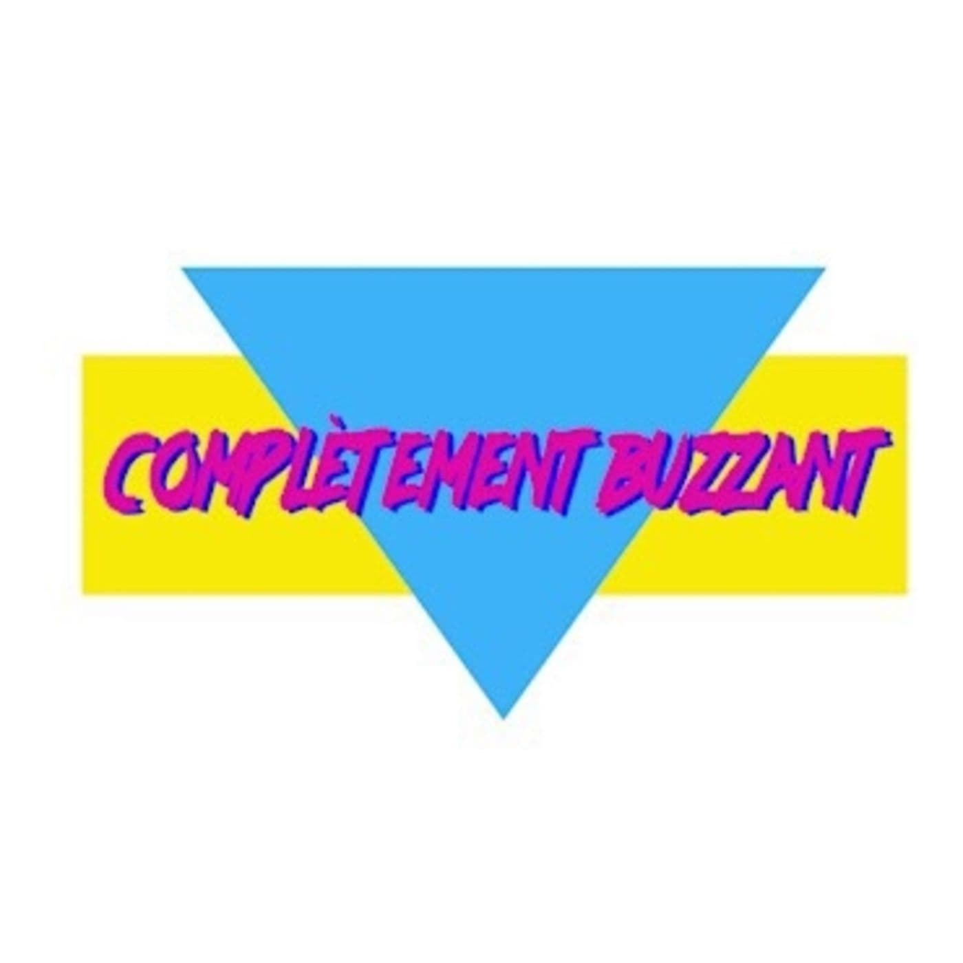 Complètement Buzzant
