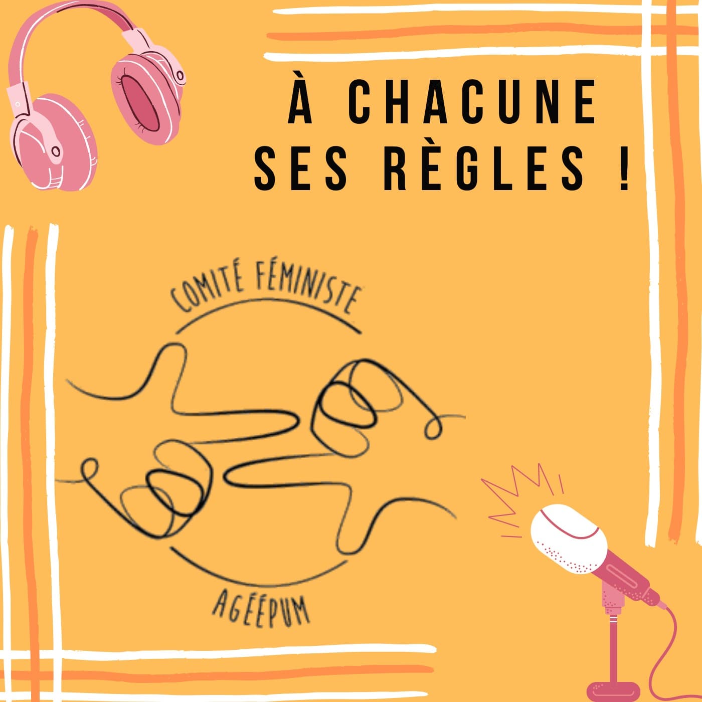 À chacune ses règles !