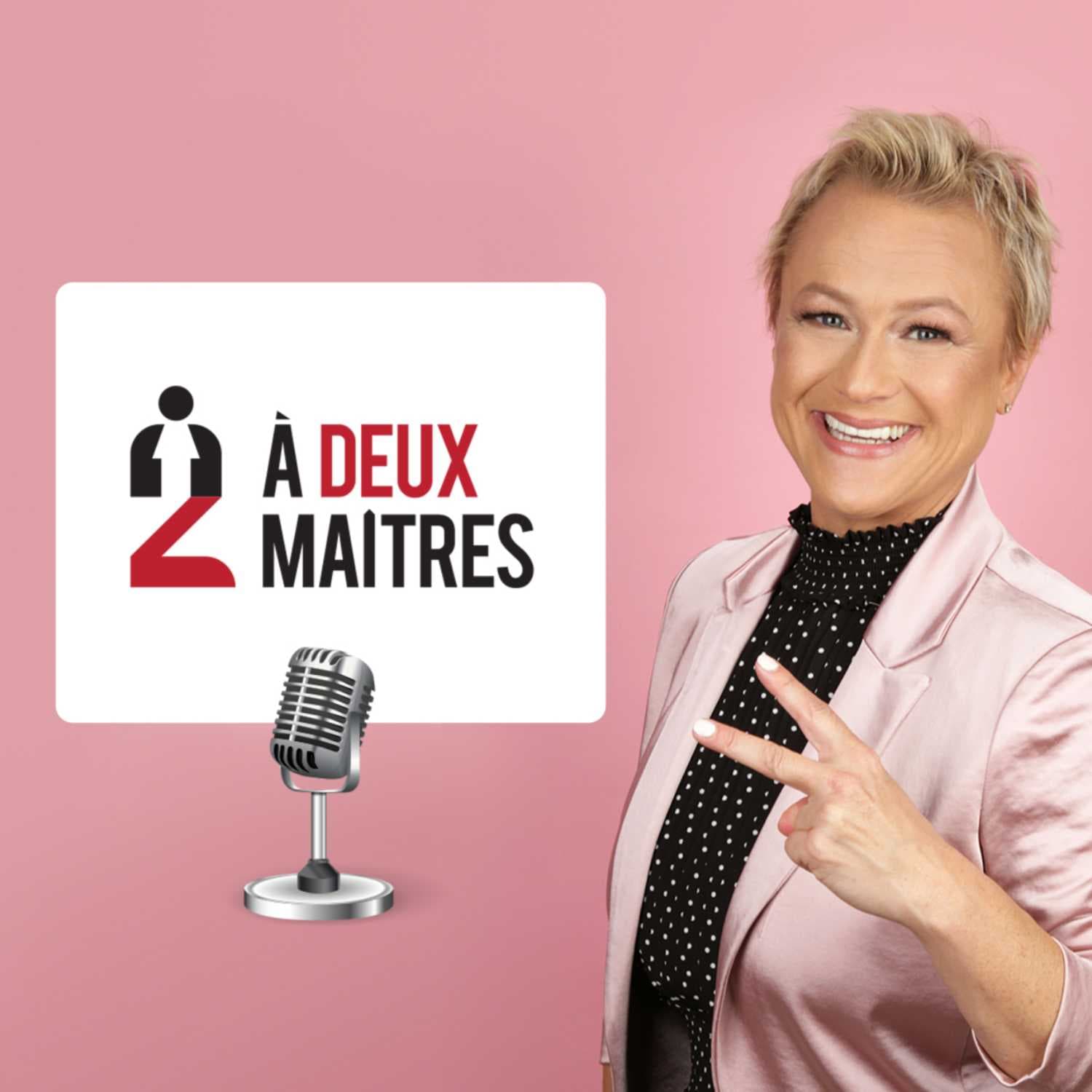 À 2 Maîtres