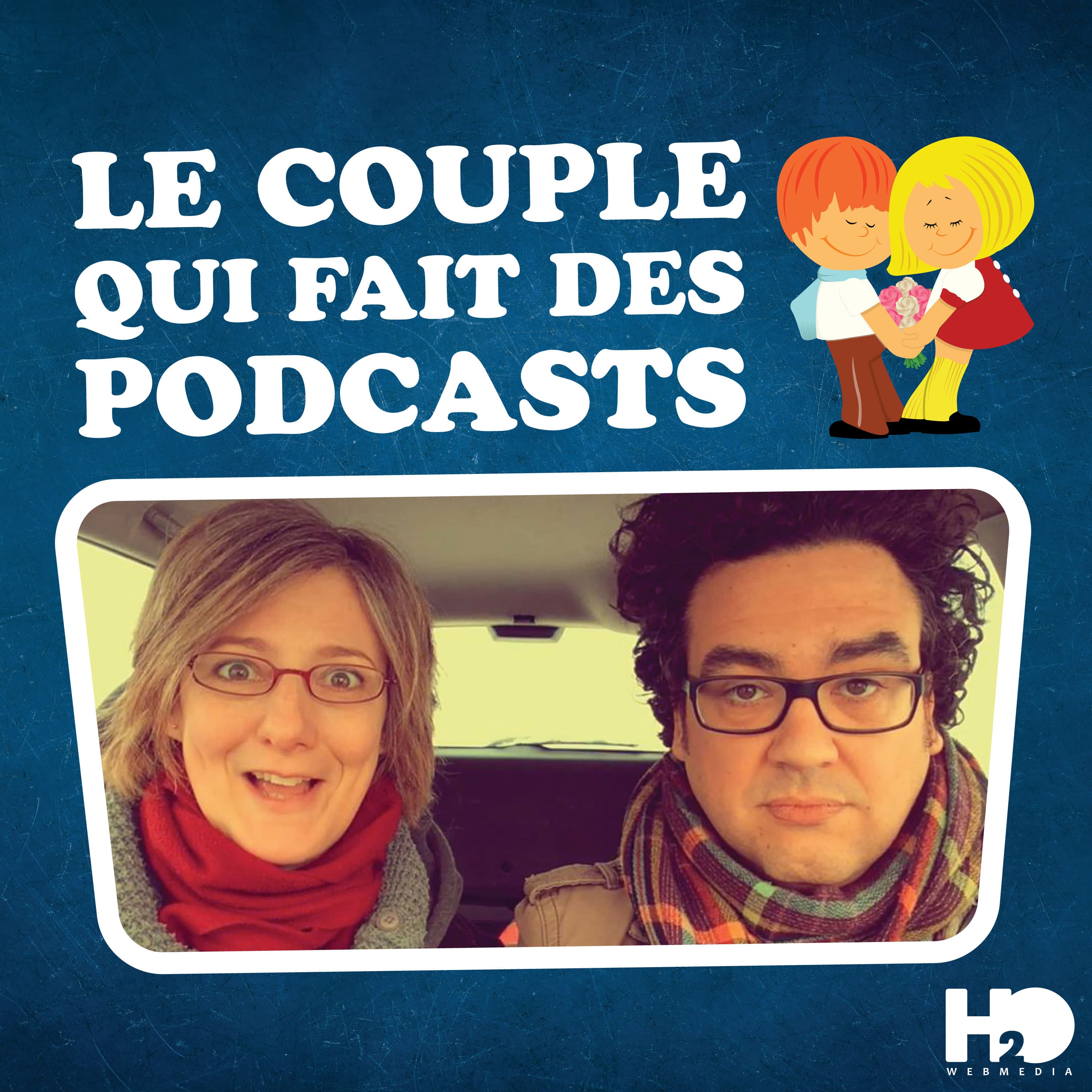Le Couple qui fait des podcasts