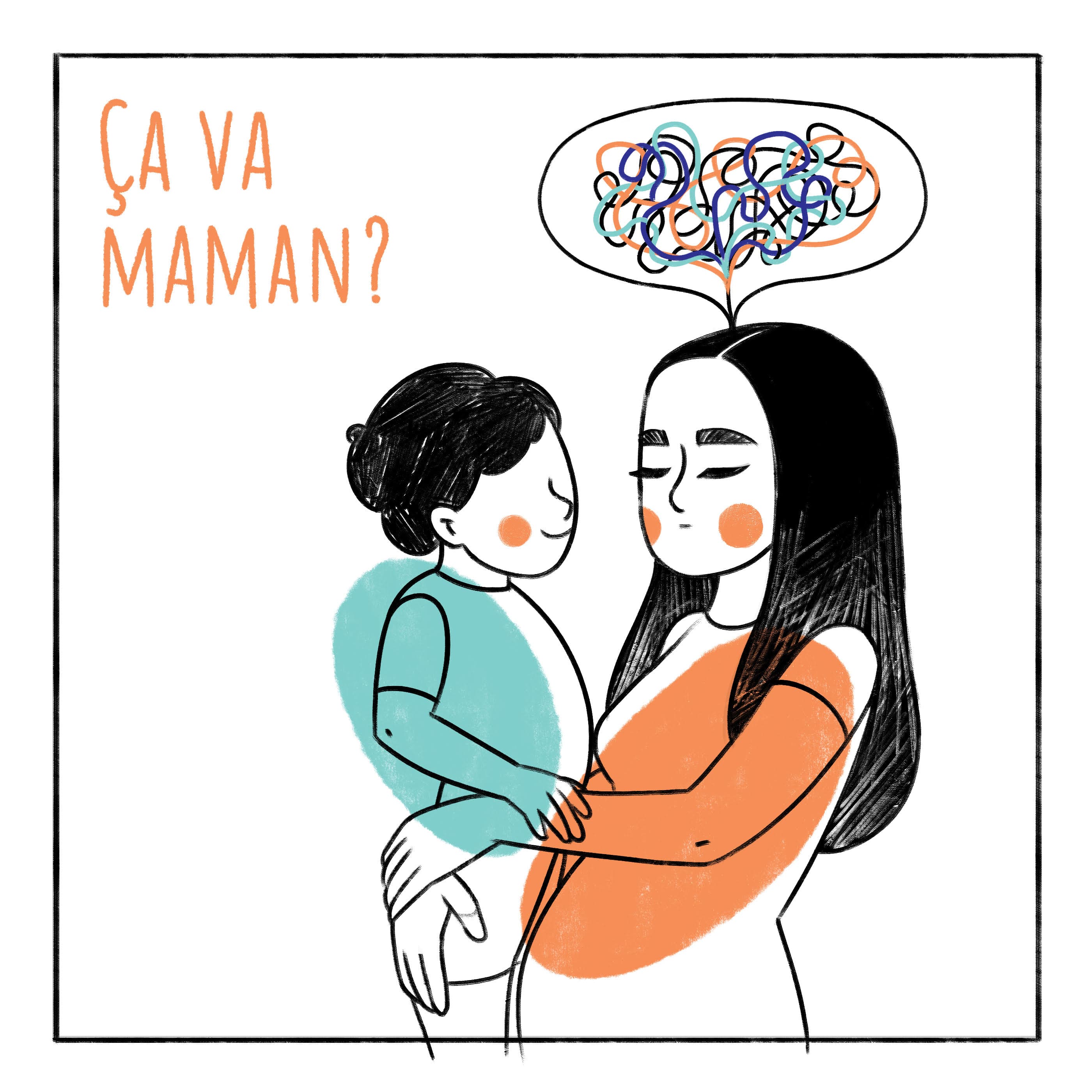 Ça va maman?
