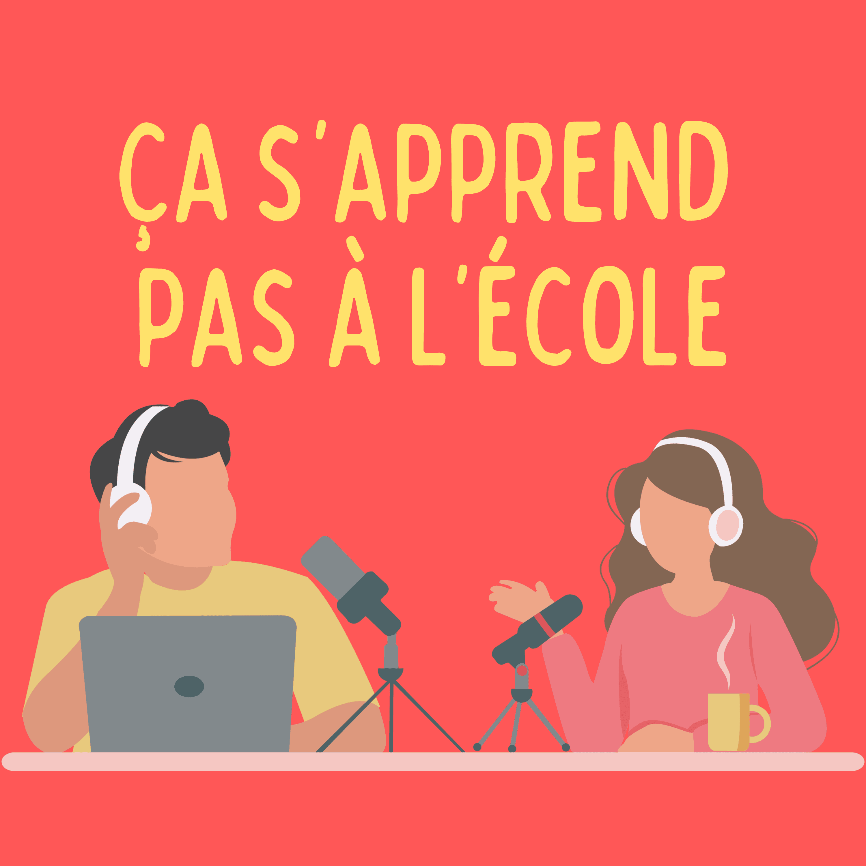 Ça s'apprend pas à l'école