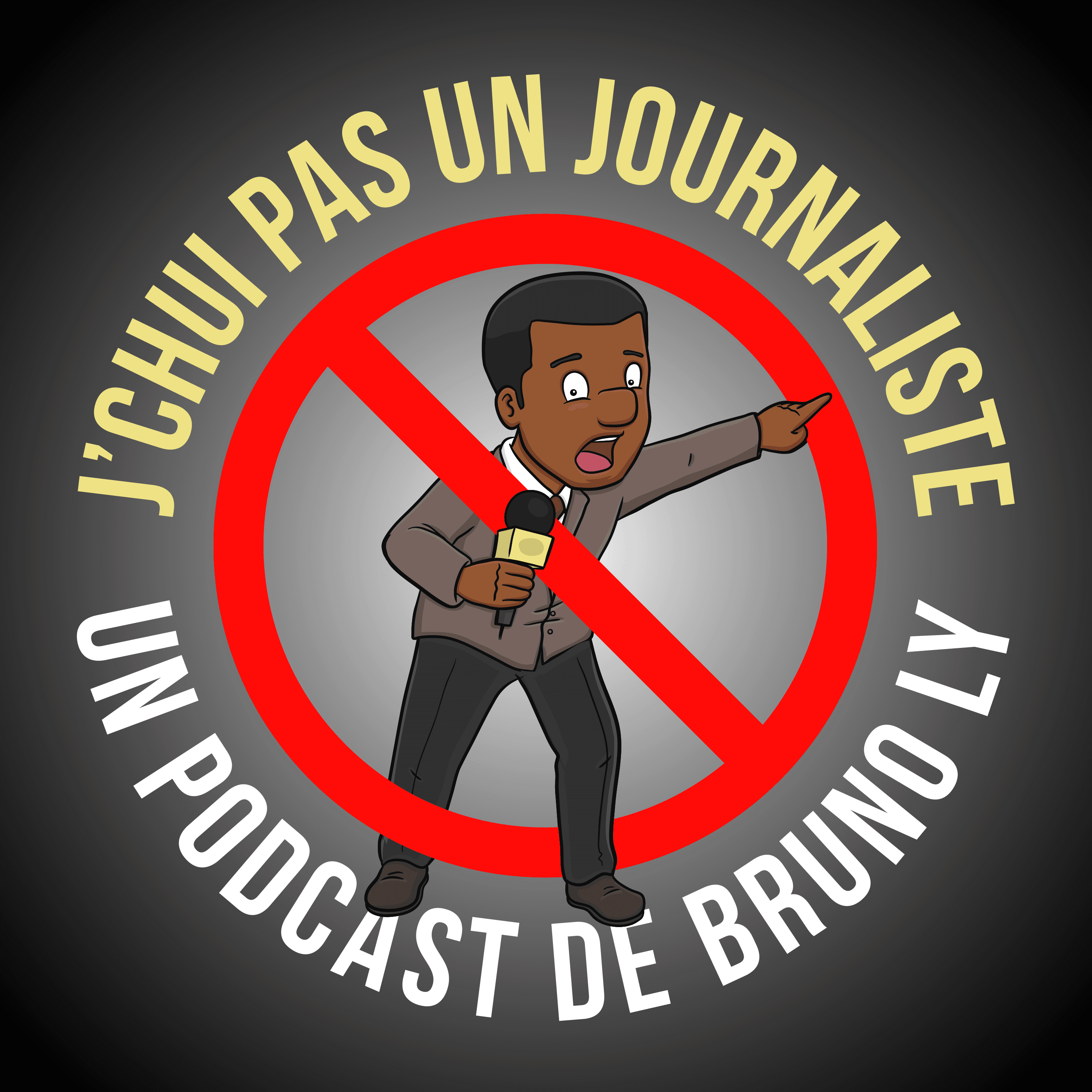 J'Chui Pas Un Journaliste
