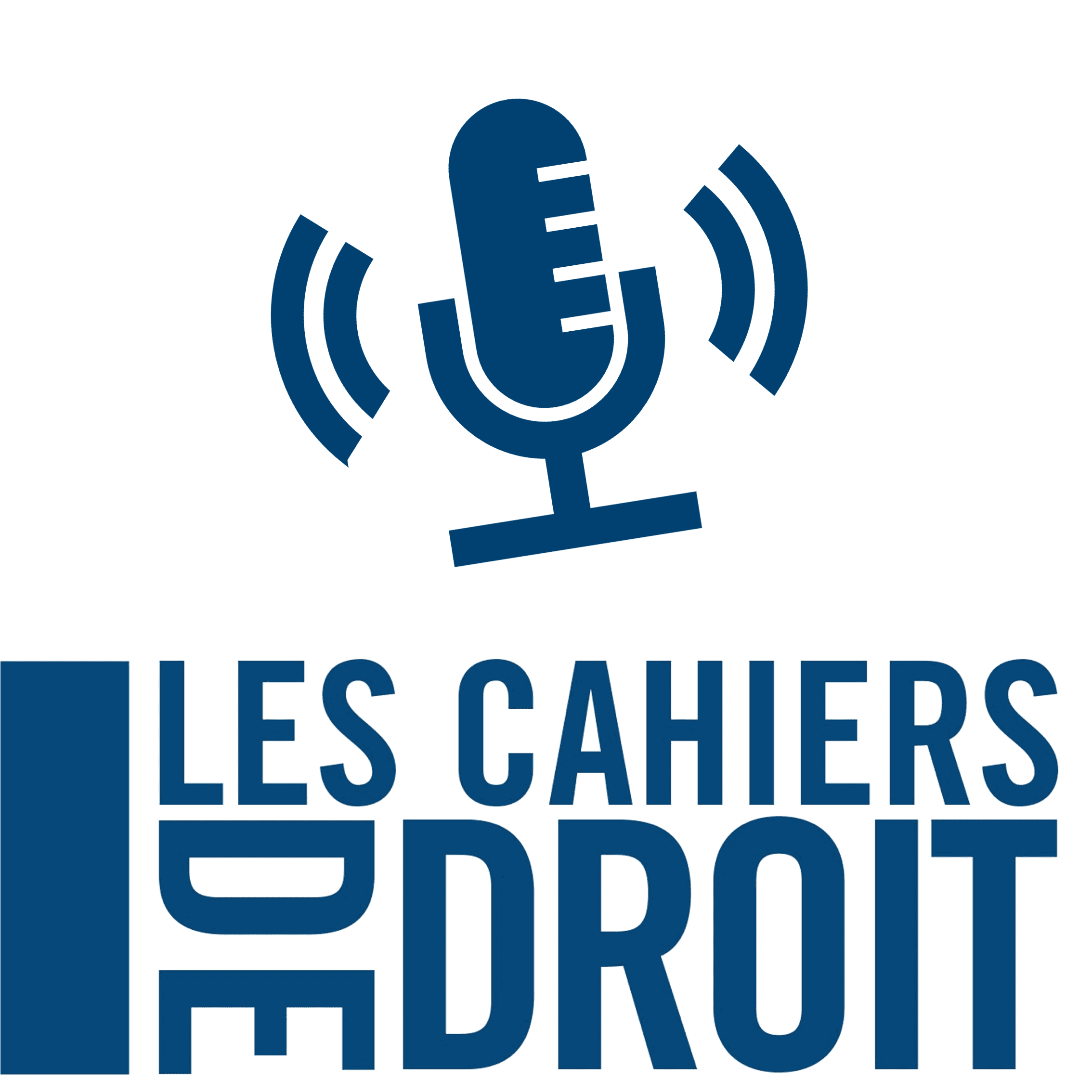 Le Balado des Cahiers de droit