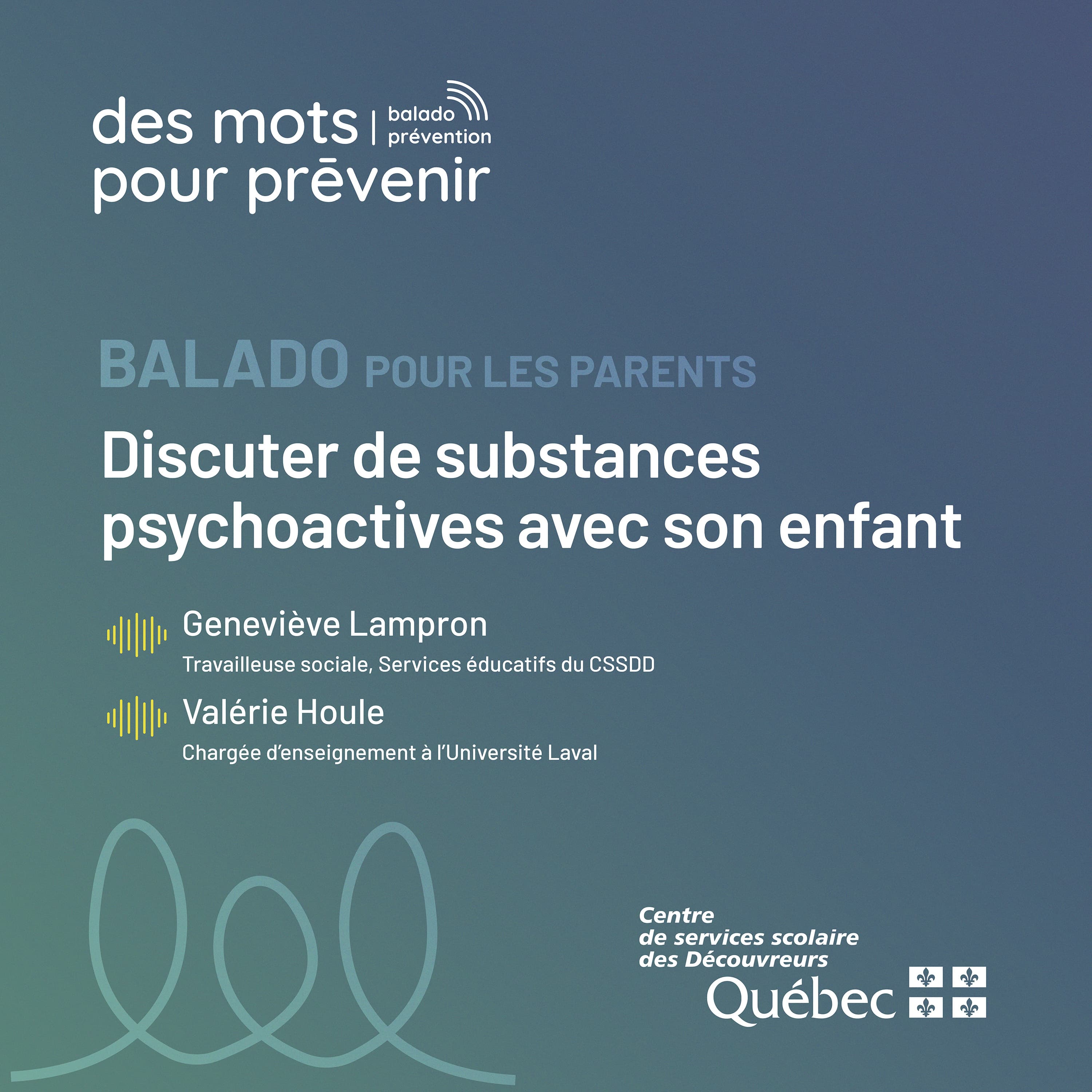 Des mots pour prévenir – Discuter de substances psychoactives avec son enfant