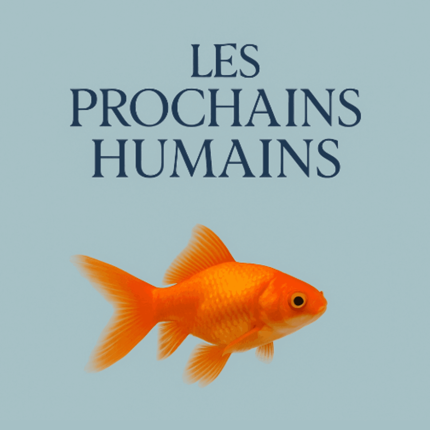 Les prochains humains