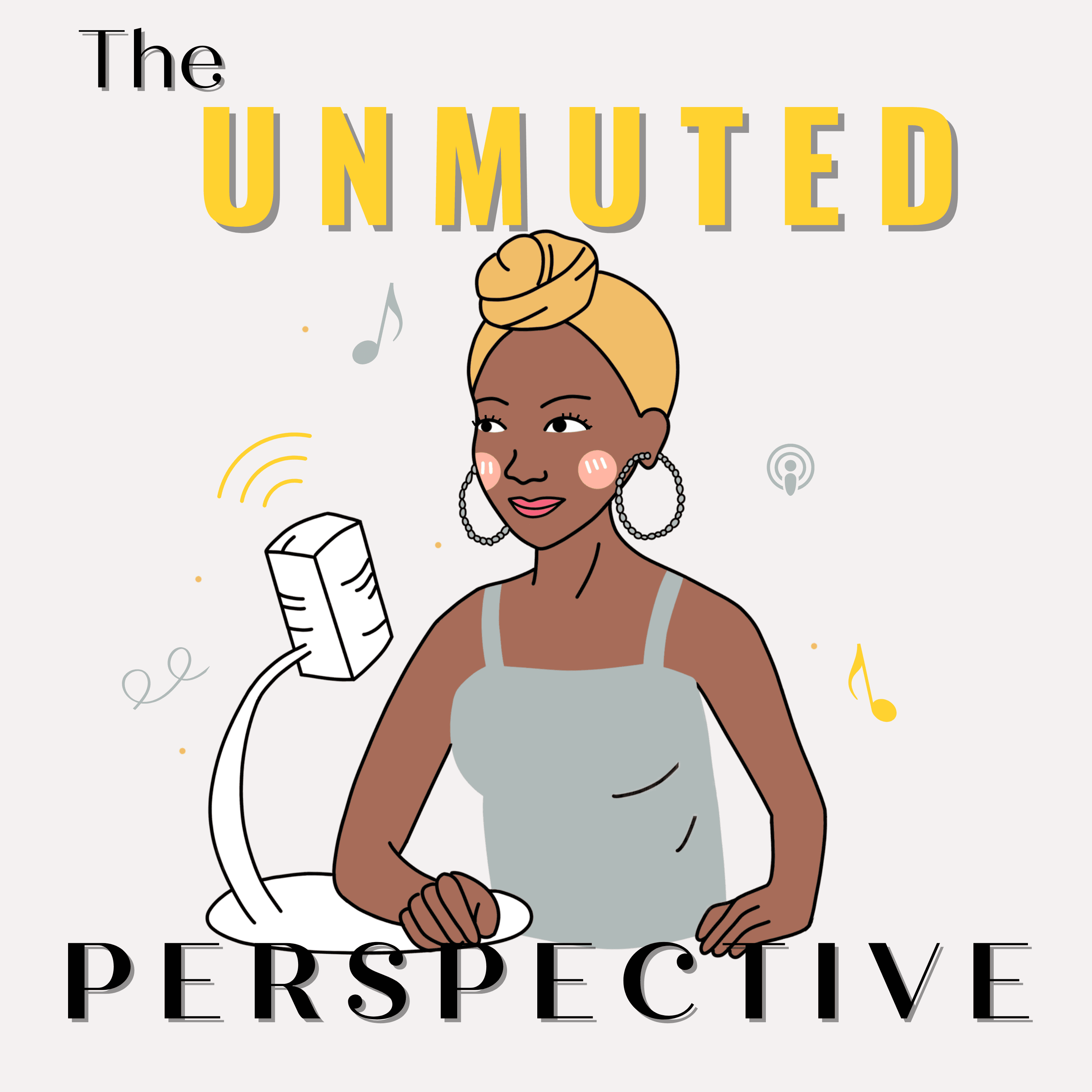 The Unmuted Perspective