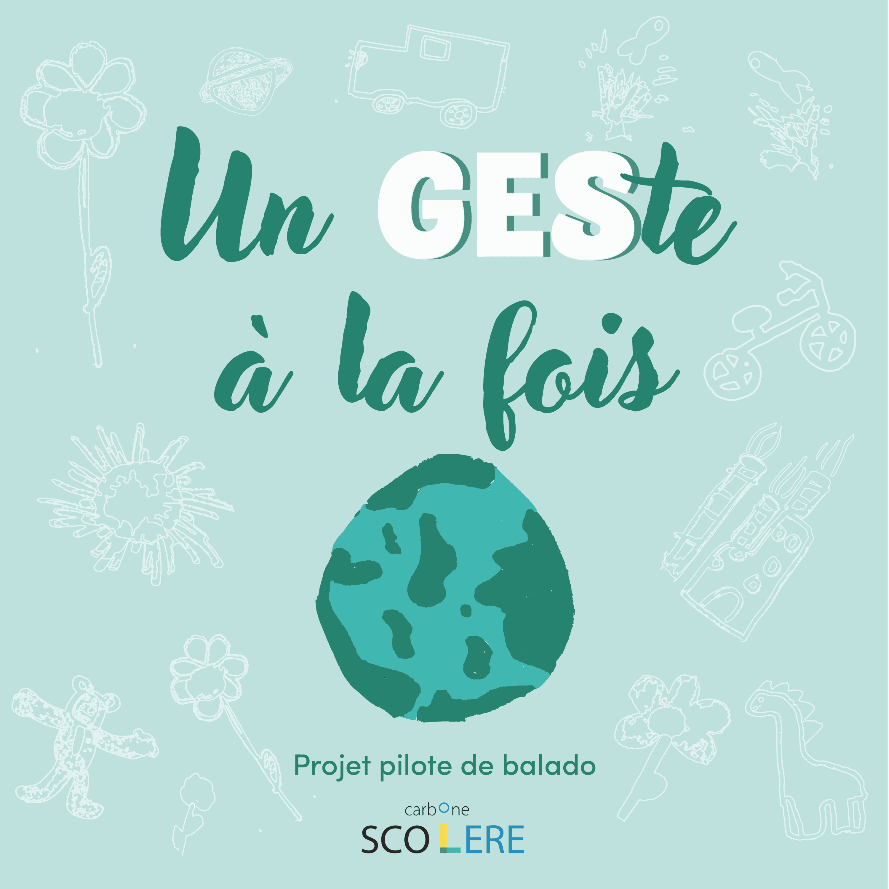 Un GESte à la fois