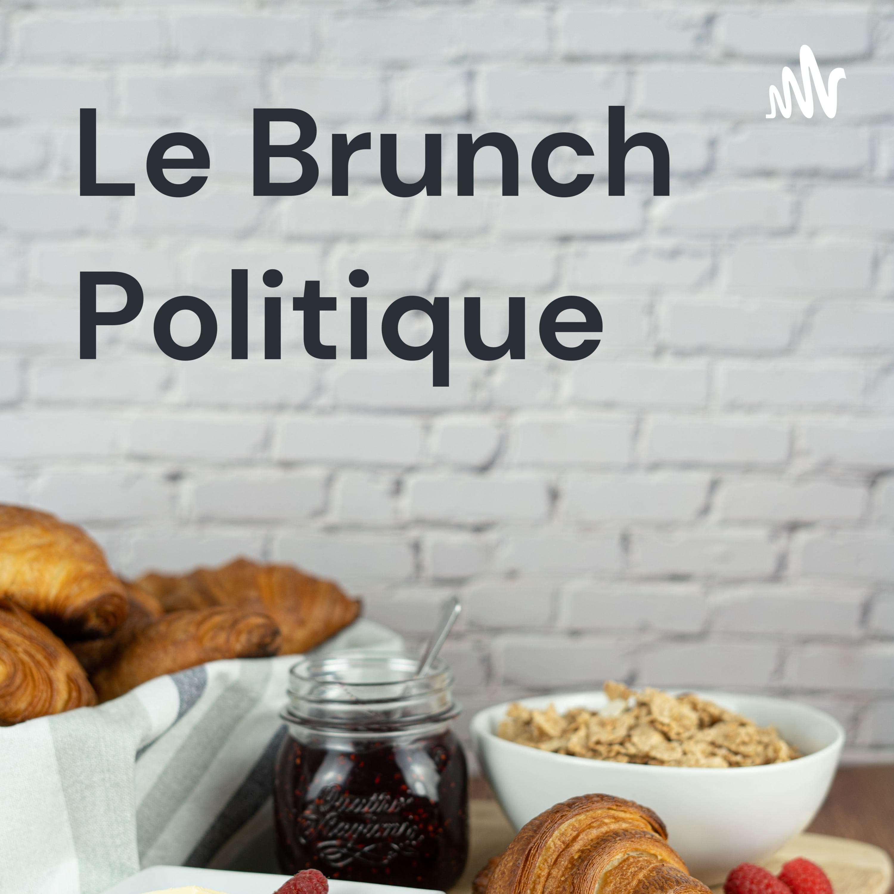 Le Brunch Politique