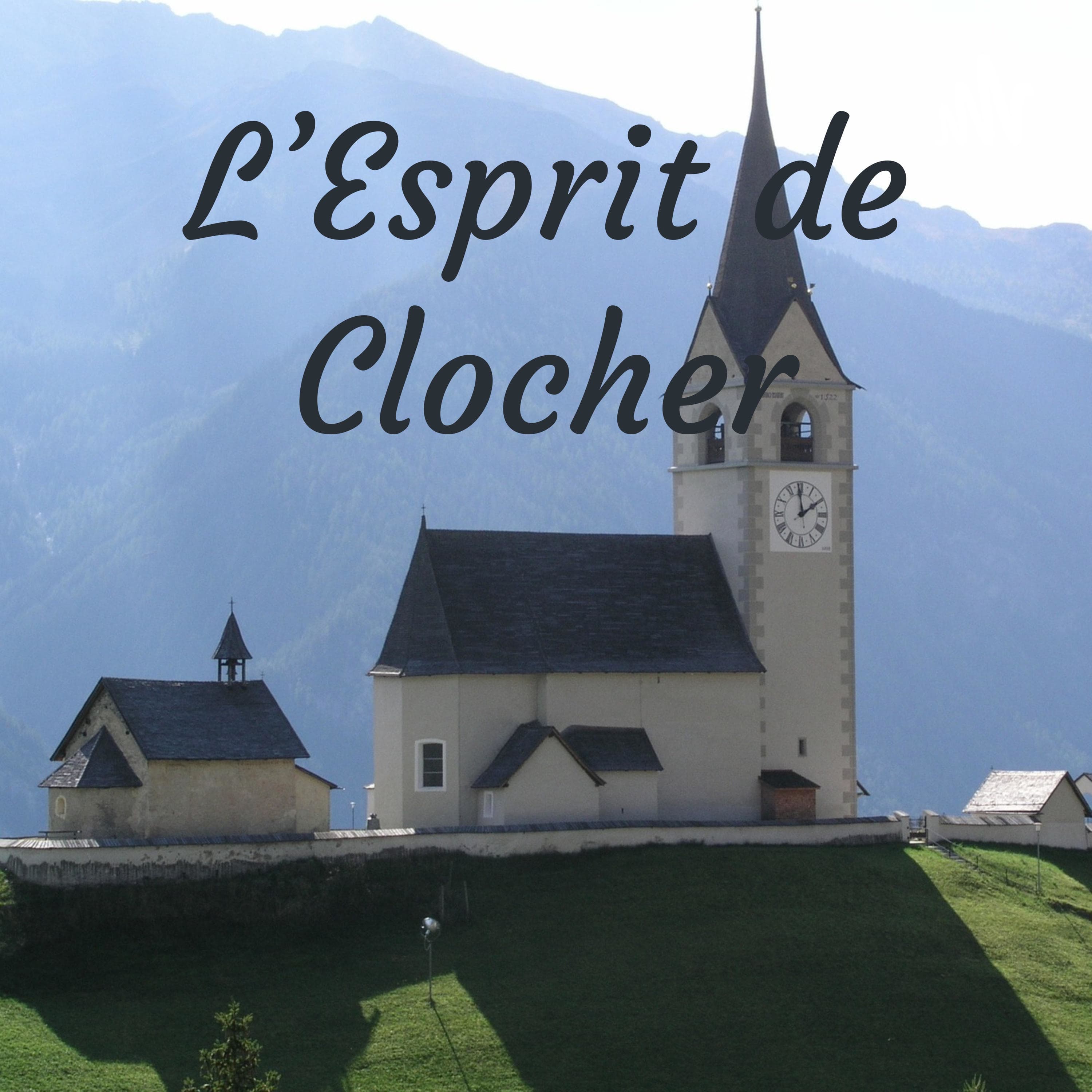 L'Esprit de Clocher