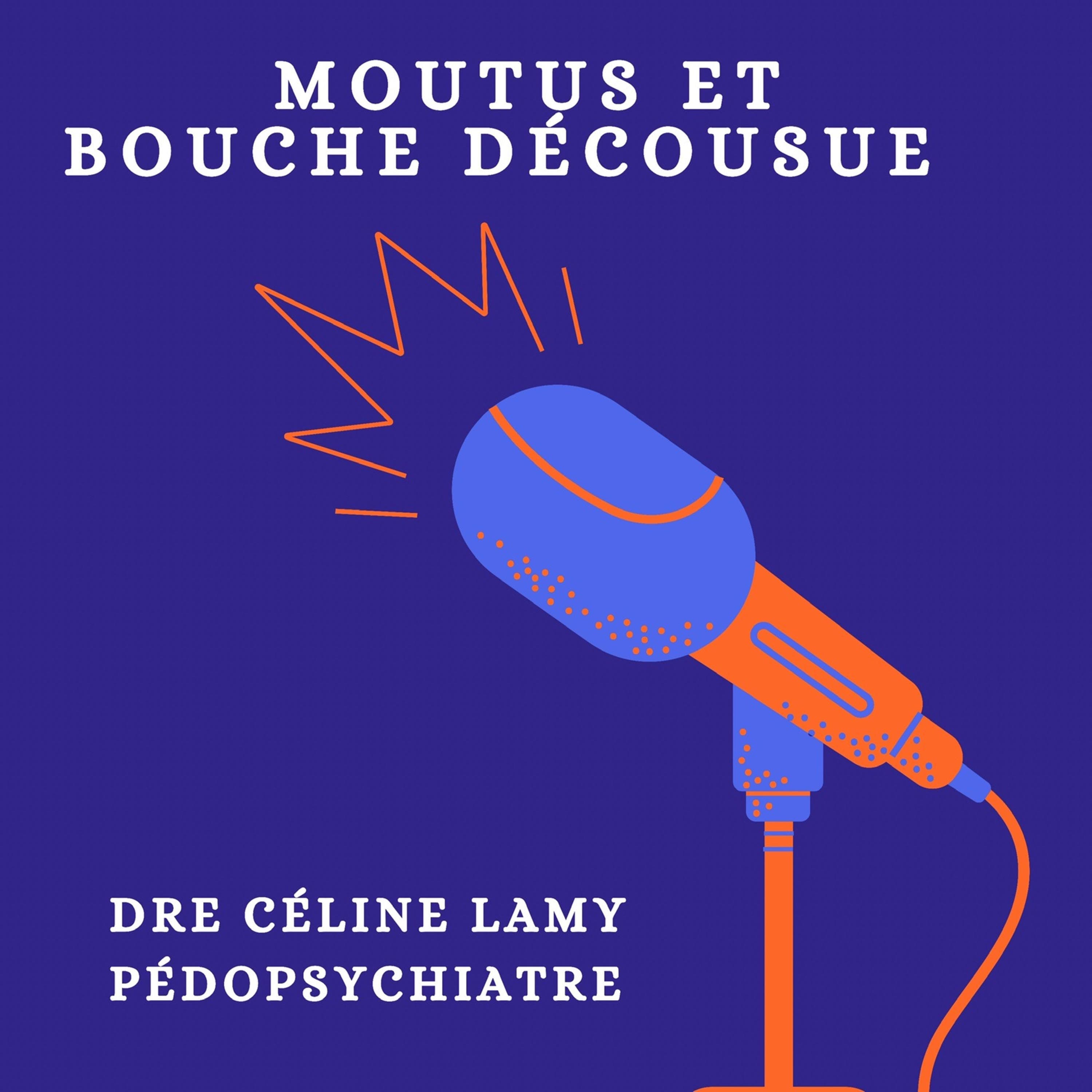 Moutus et bouche décousue