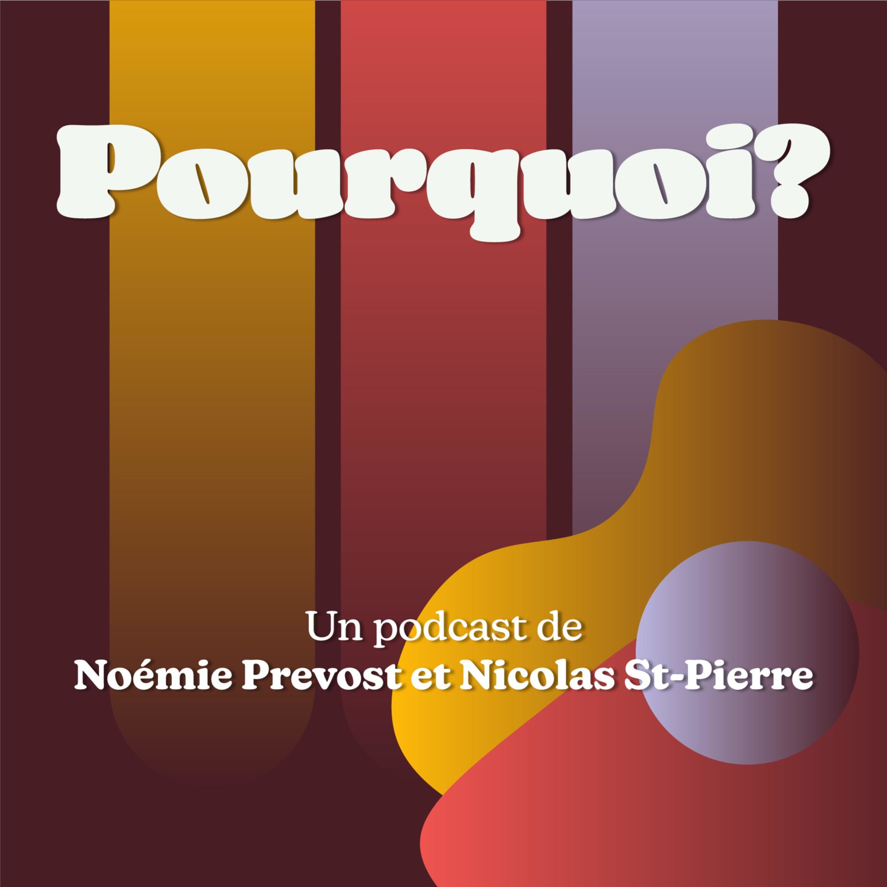 Pourquoi?