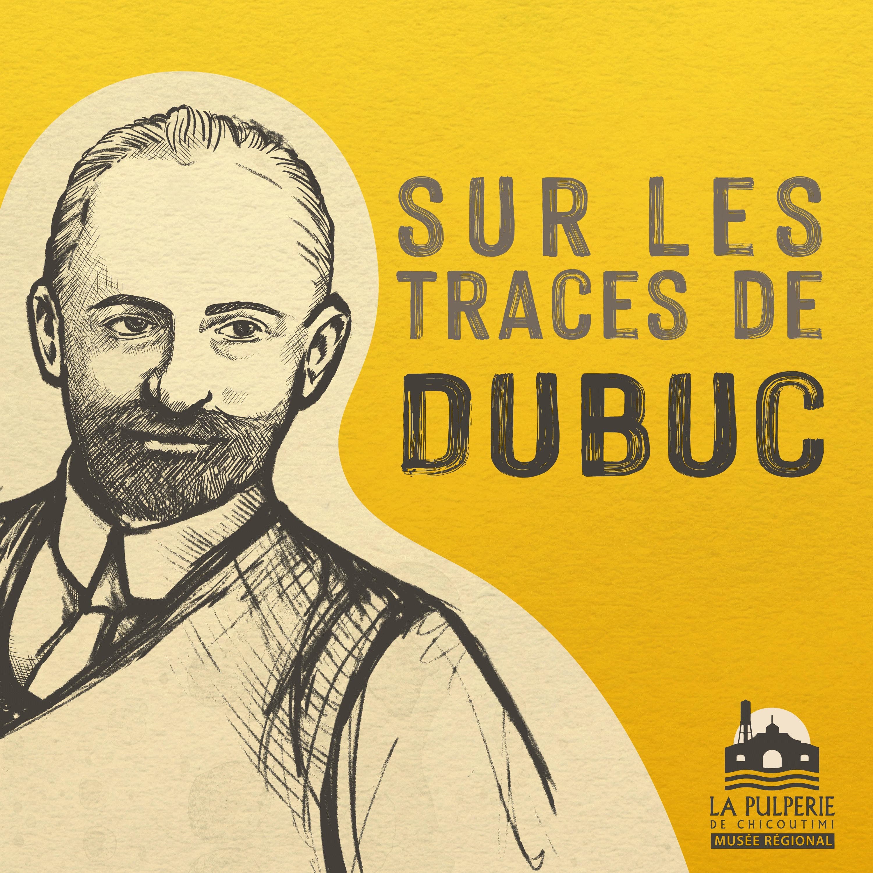 Sur les traces de Dubuc