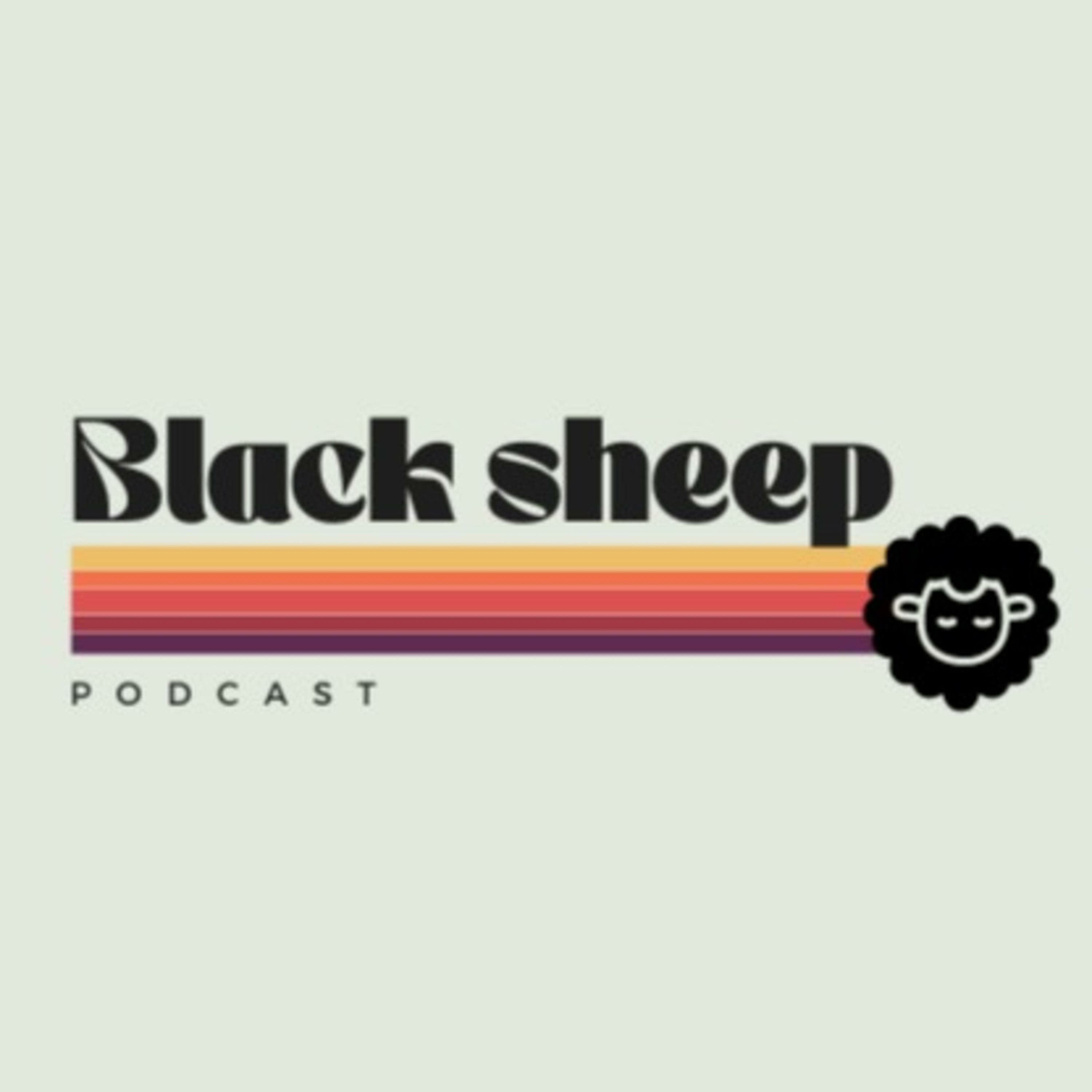 Black Sheep Podcast