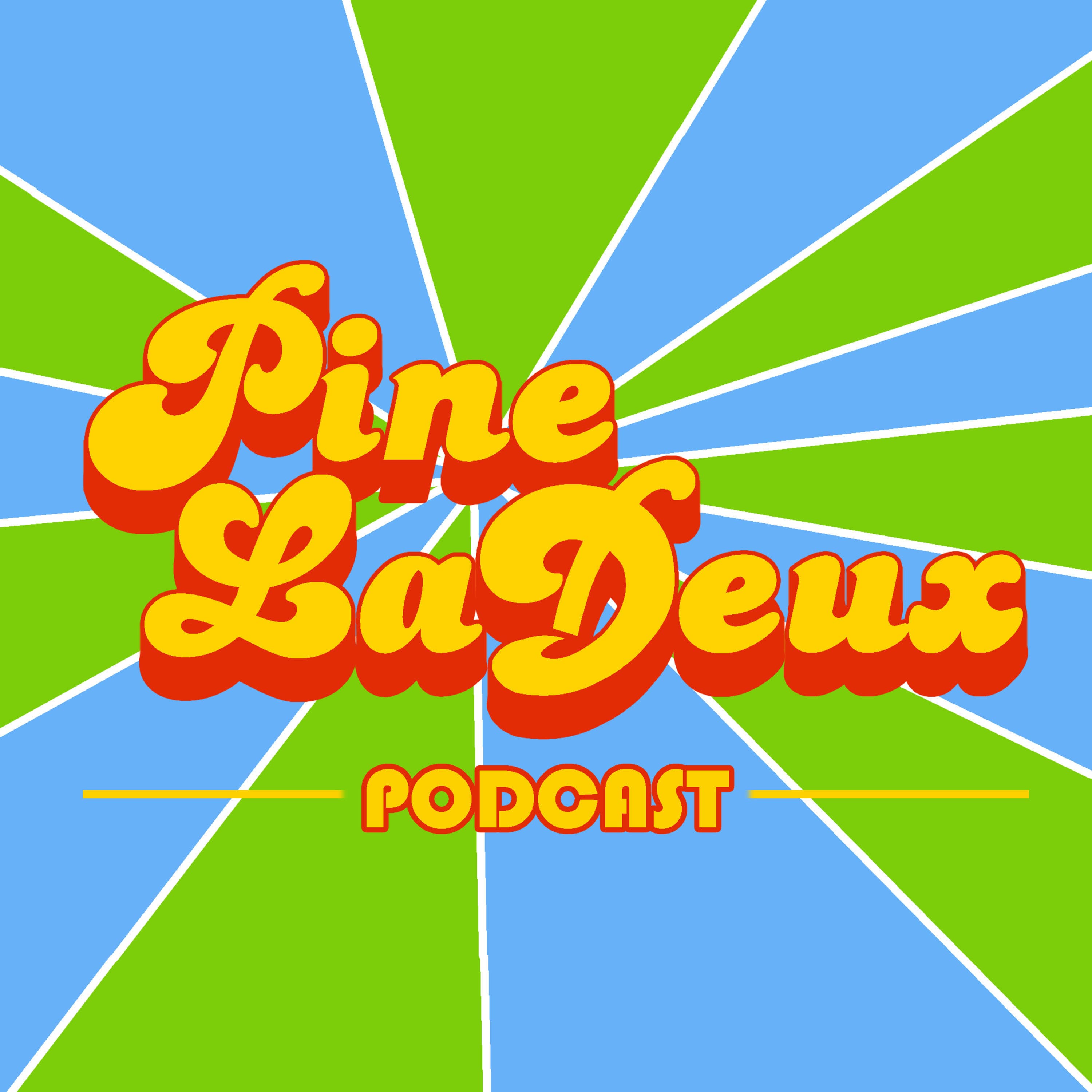 Pine La Deux - Podcast