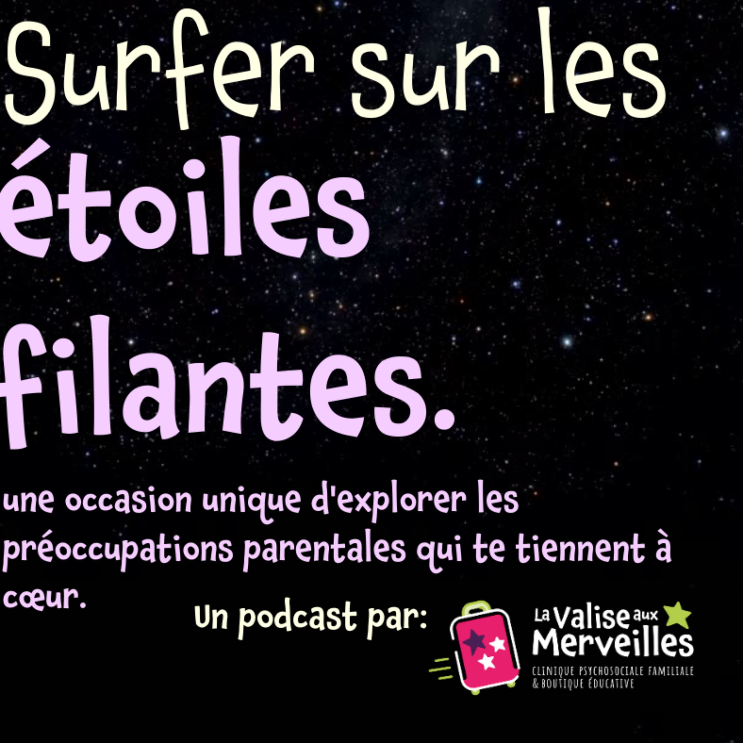 Surfer sur les étoiles filantes